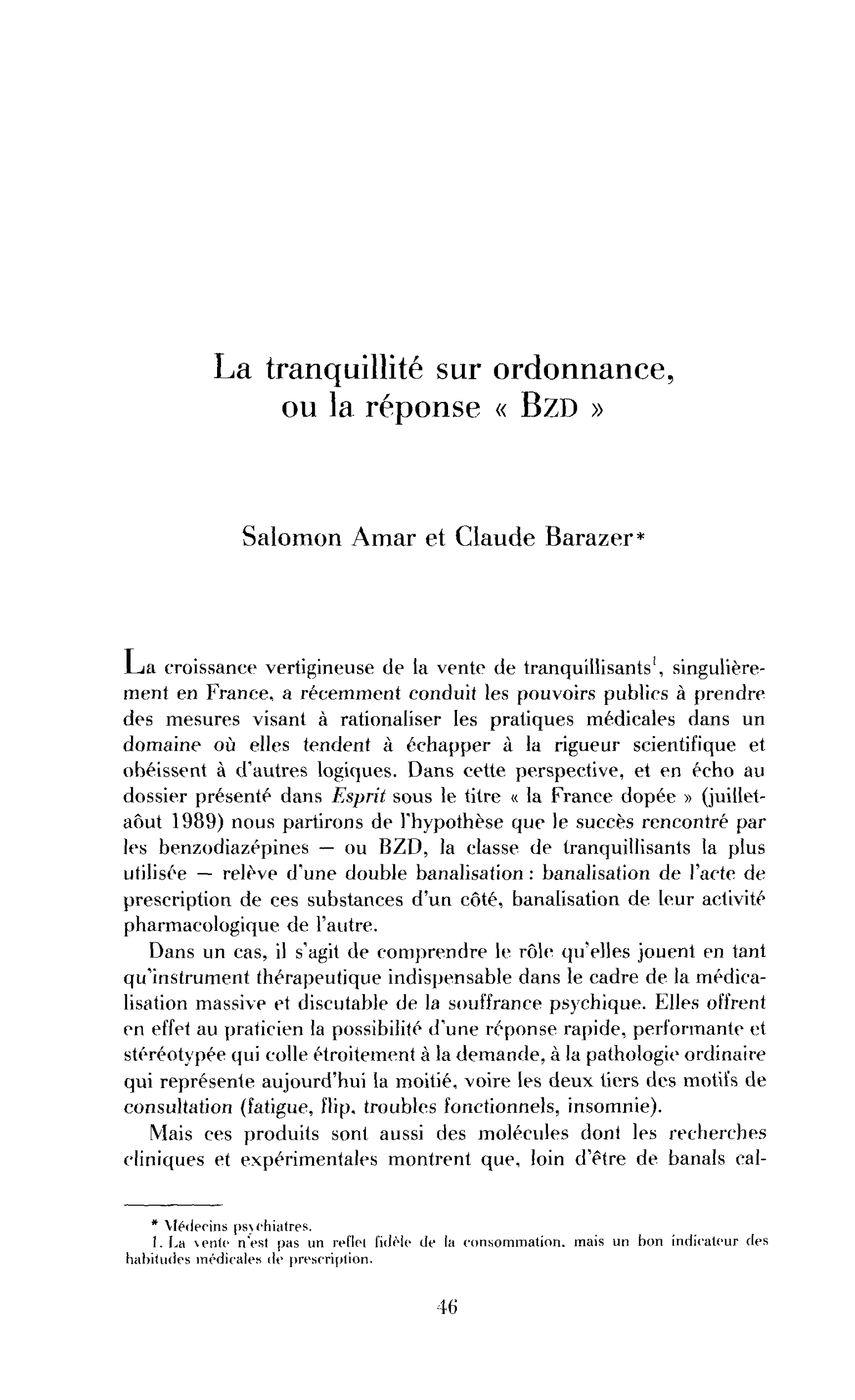 La tranquillité sur ordonnance ou la réponse BZD