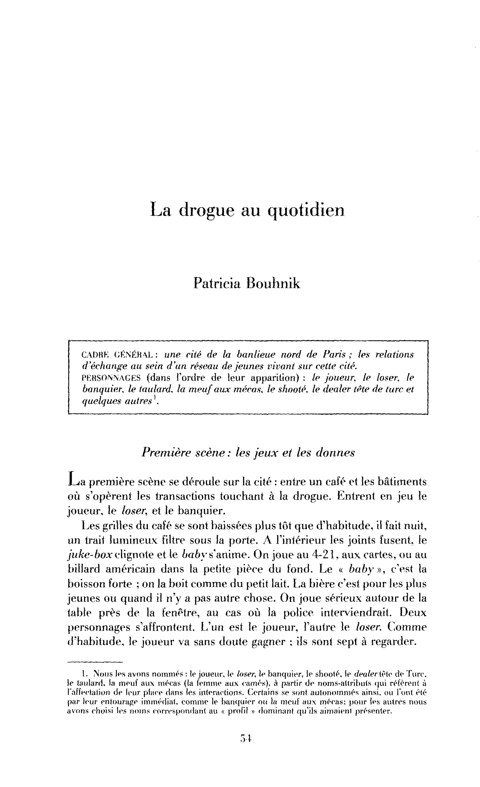 La drogue au quotidien
