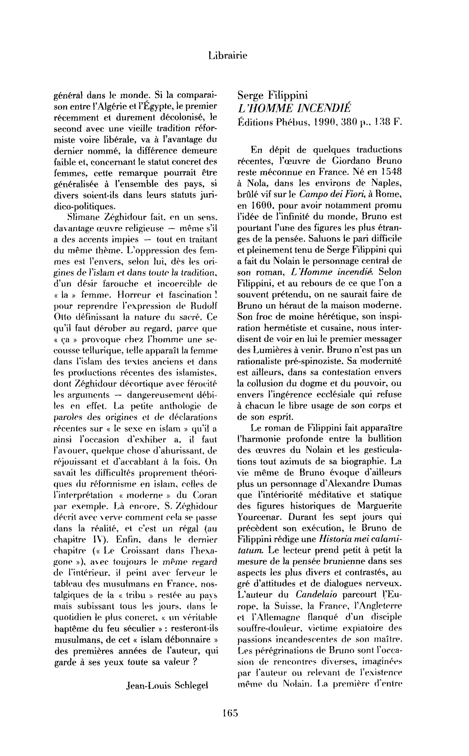 Serge Philippini, L’Homme incendié