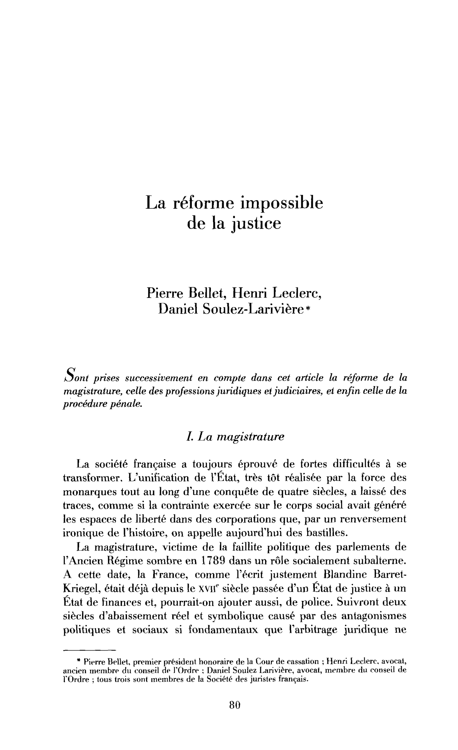 La réforme impossible de la justice