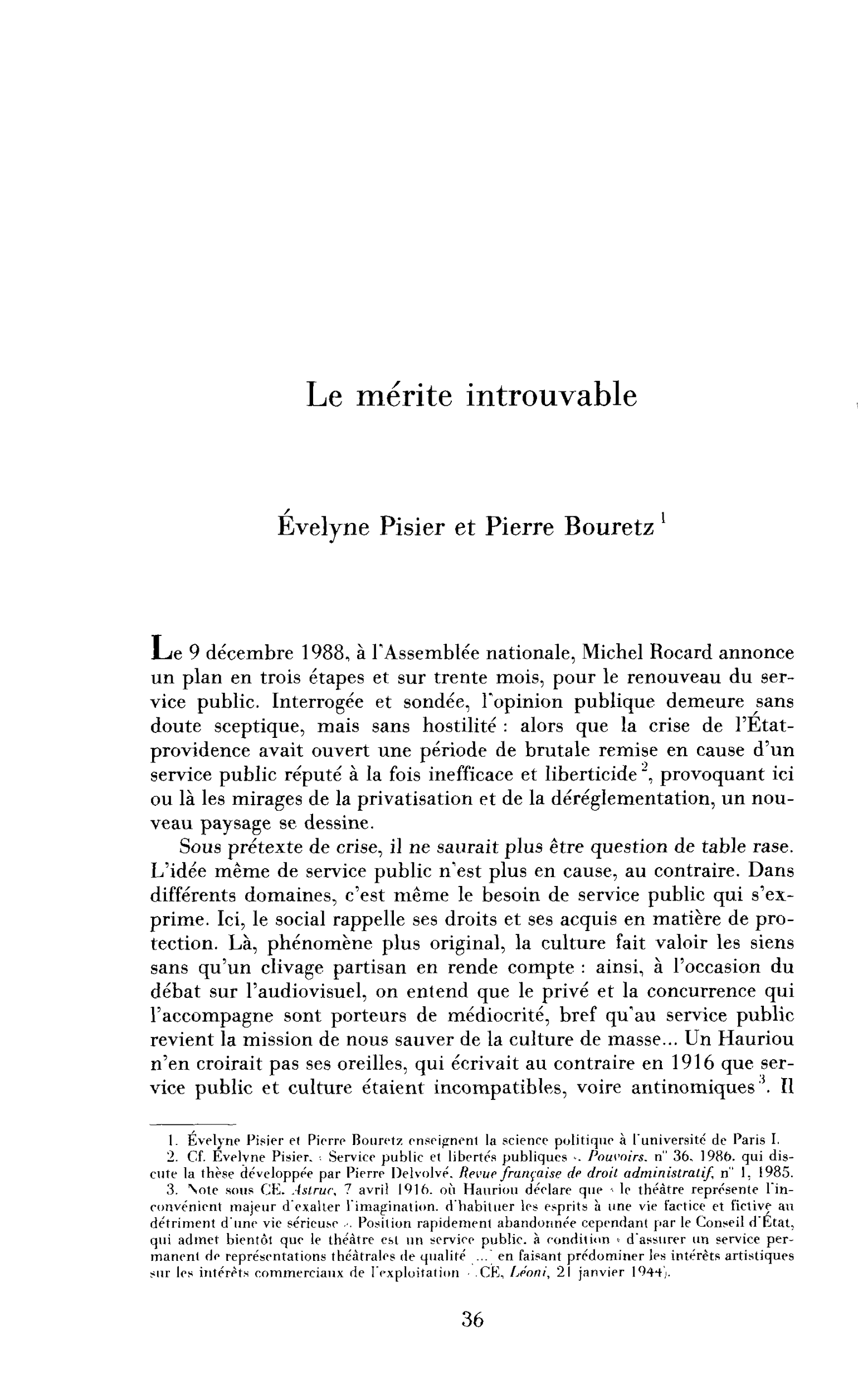 Le mérite introuvable
