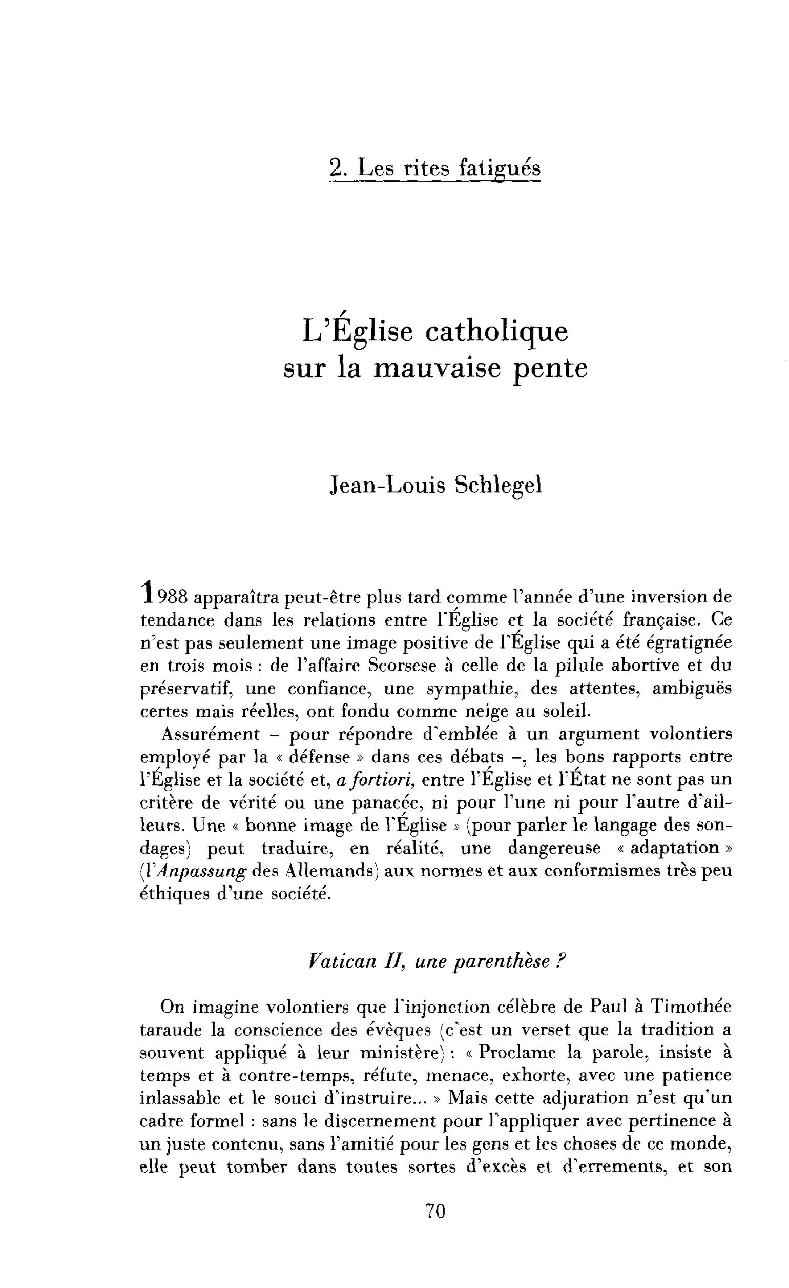 L’Église catholique sur la mauvaise pente