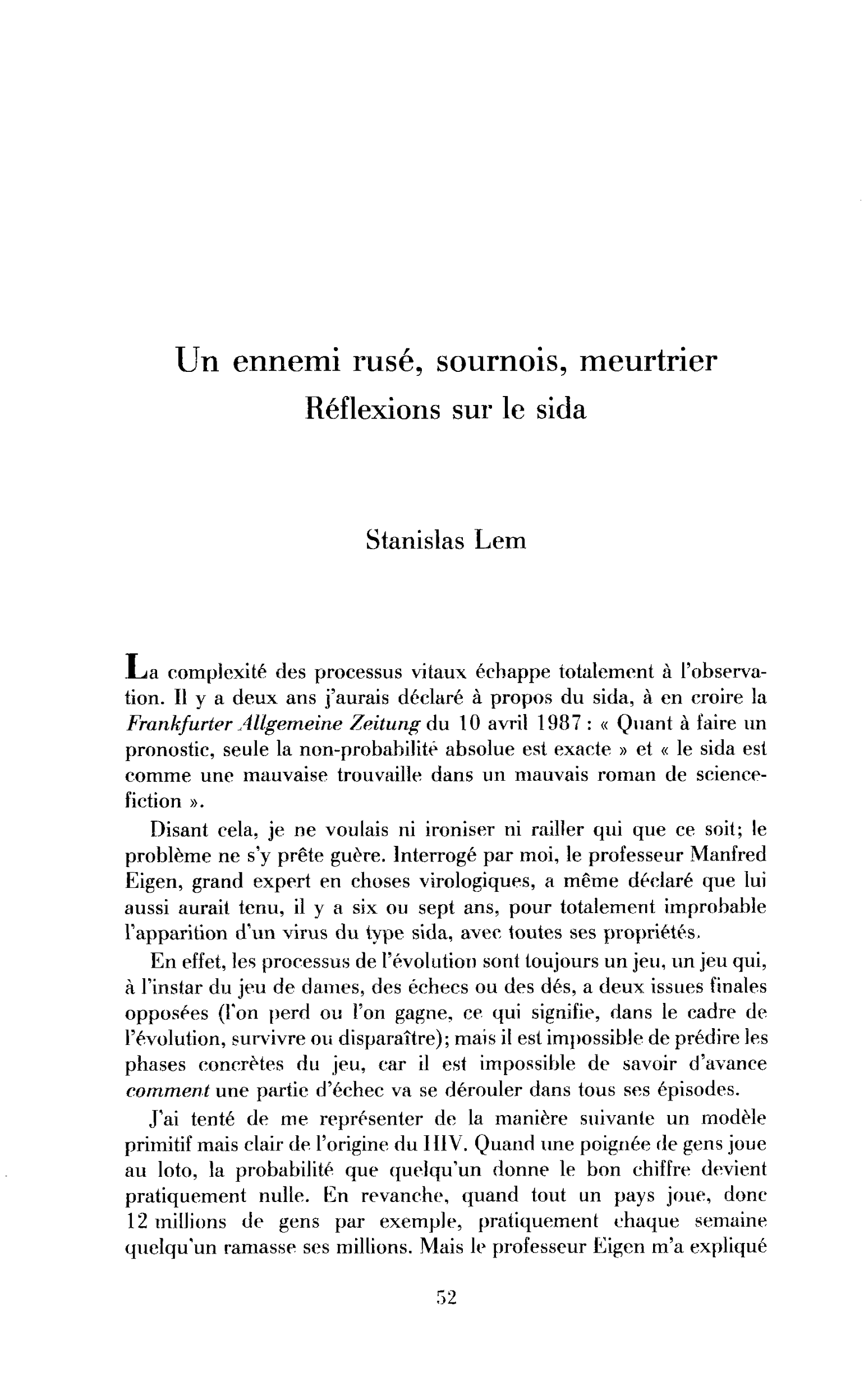 Un ennemi rusé, sournois, meurtrier. Réflexions sur le sida