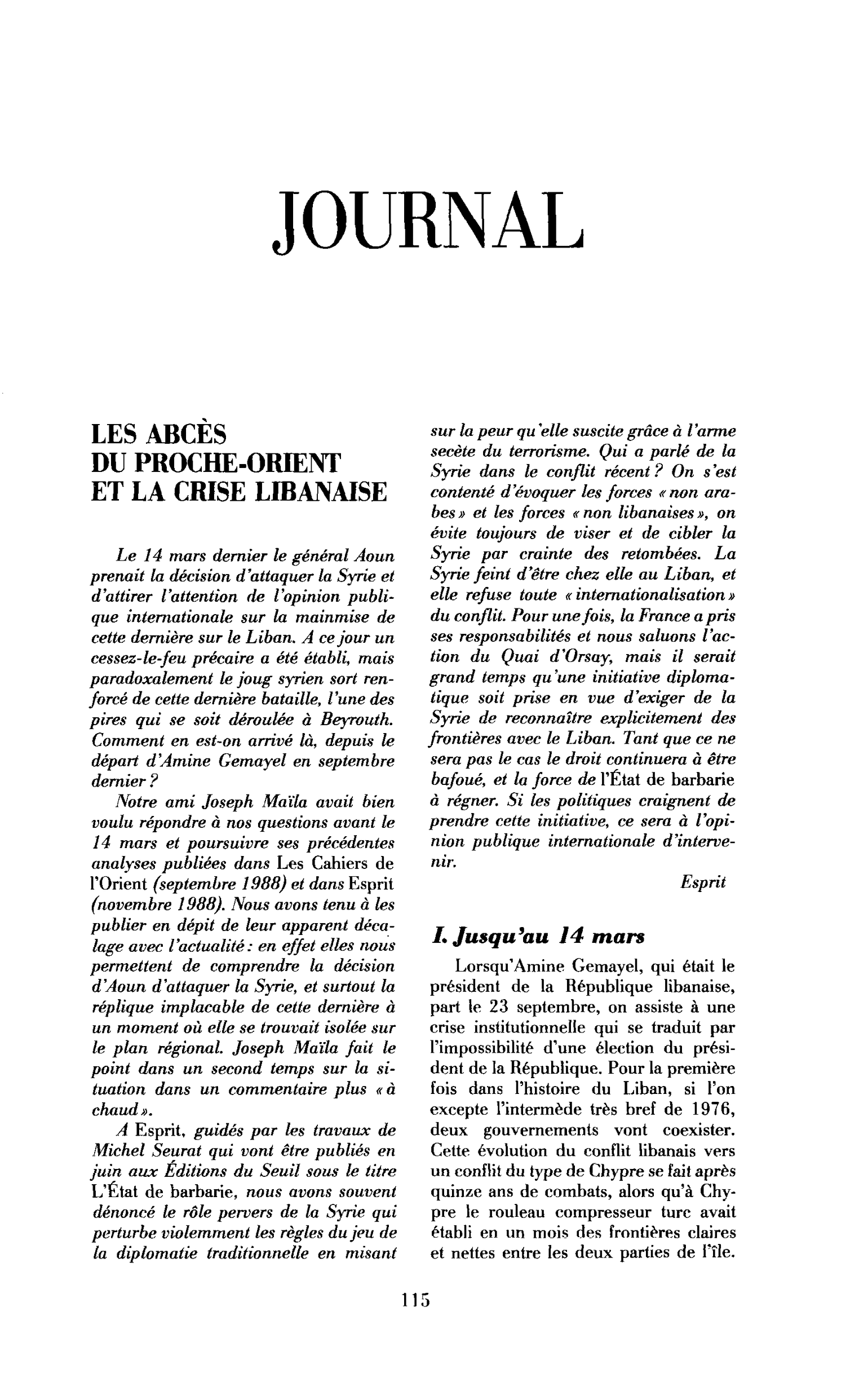 Les abcès du Proche-Orient et la crise libanaise