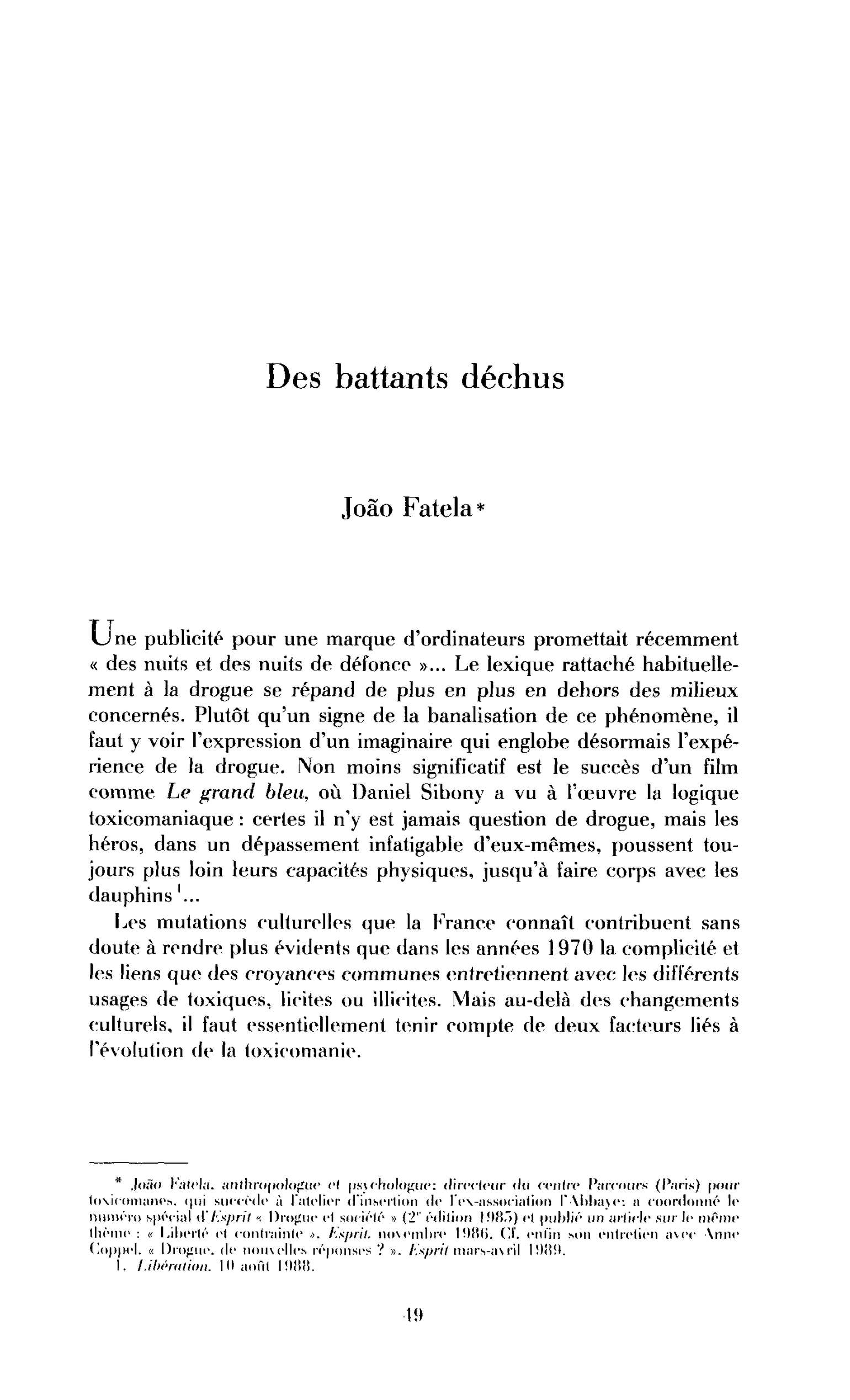 Des battants déchus
