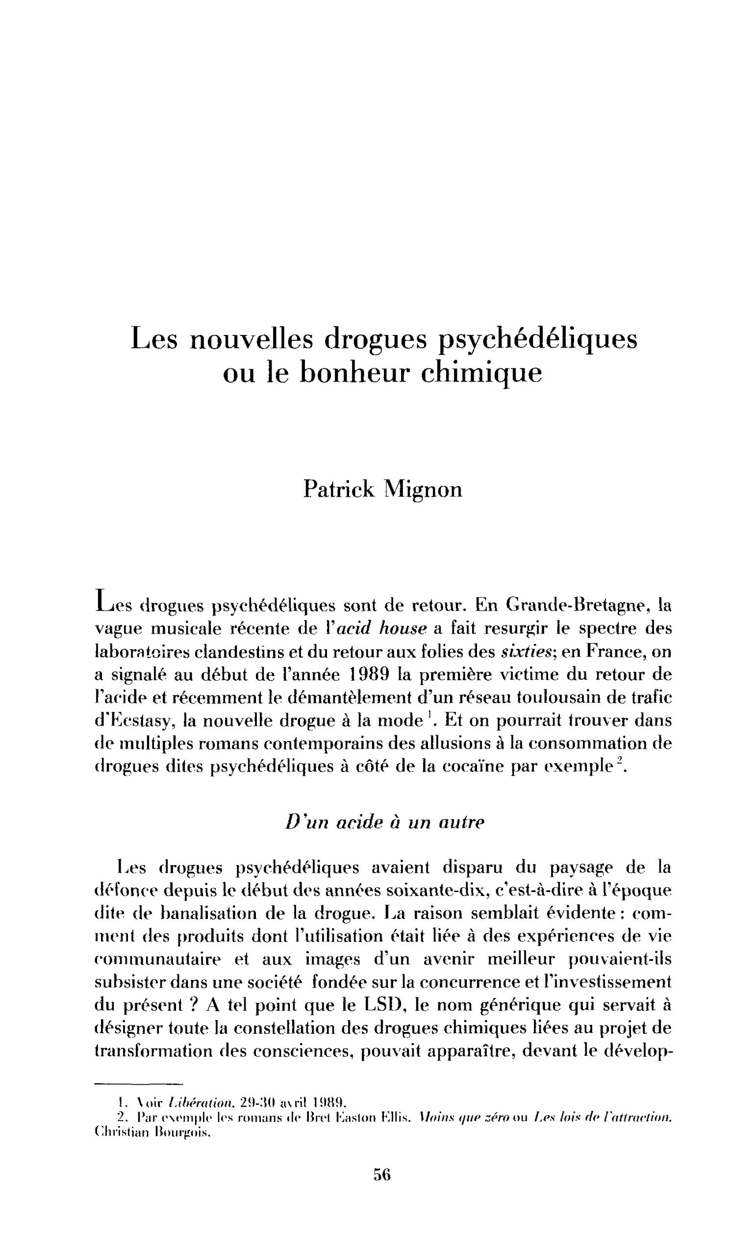 Les nouvelles drogues psychédéliques ou le bonheur chimique