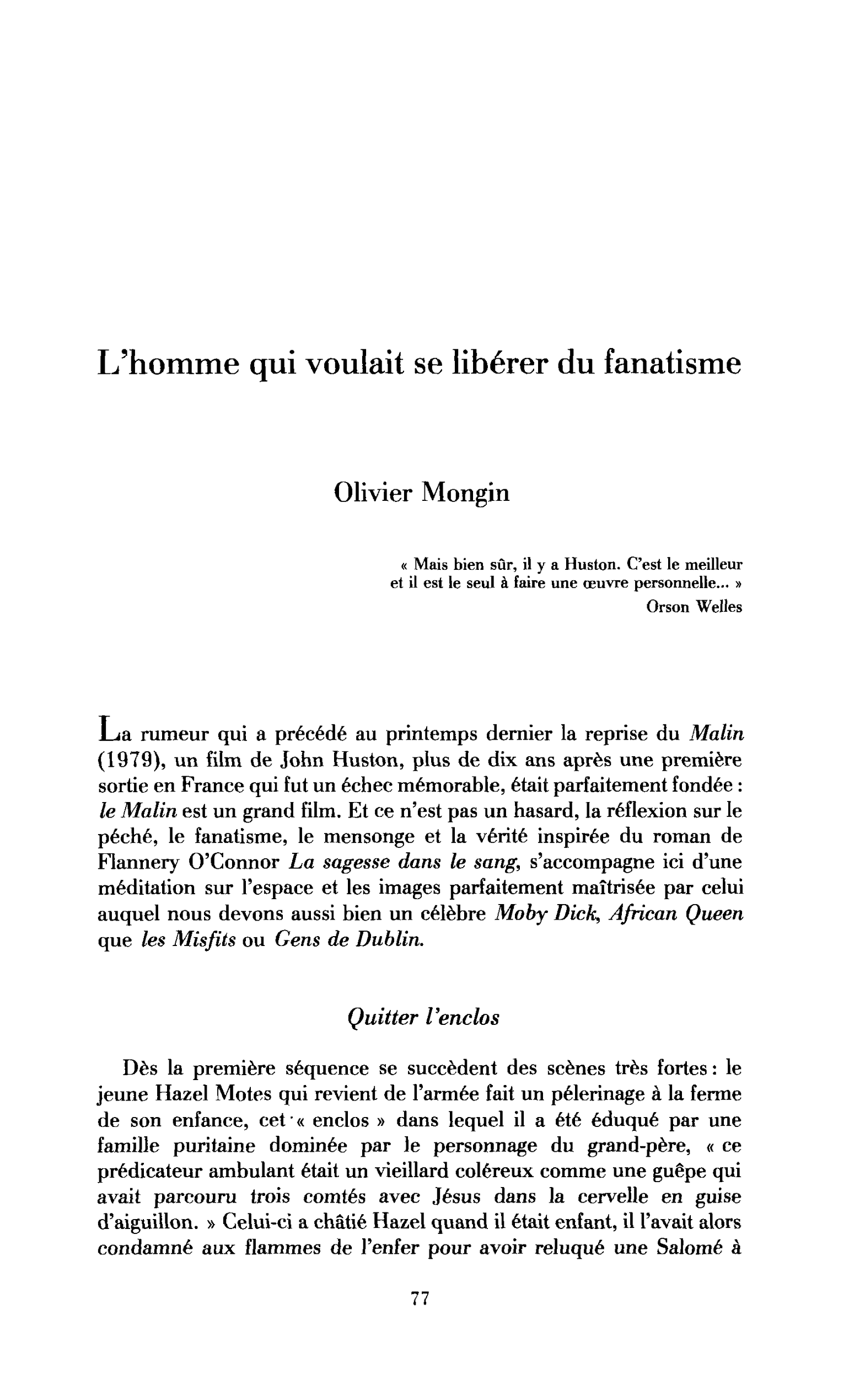 L’homme qui voulait renoncer au fanatisme