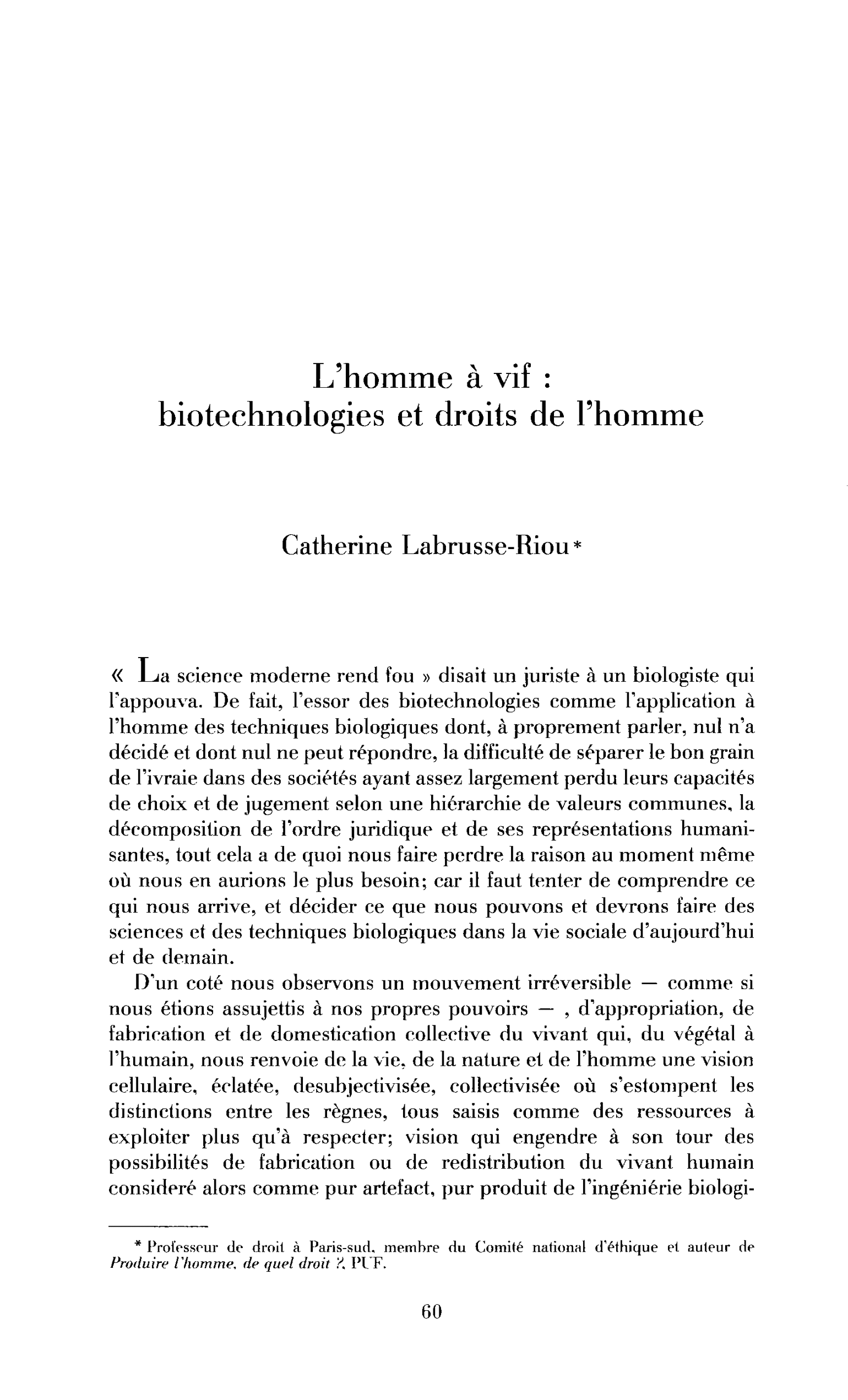 L’homme à vif : droit et biotechnologies