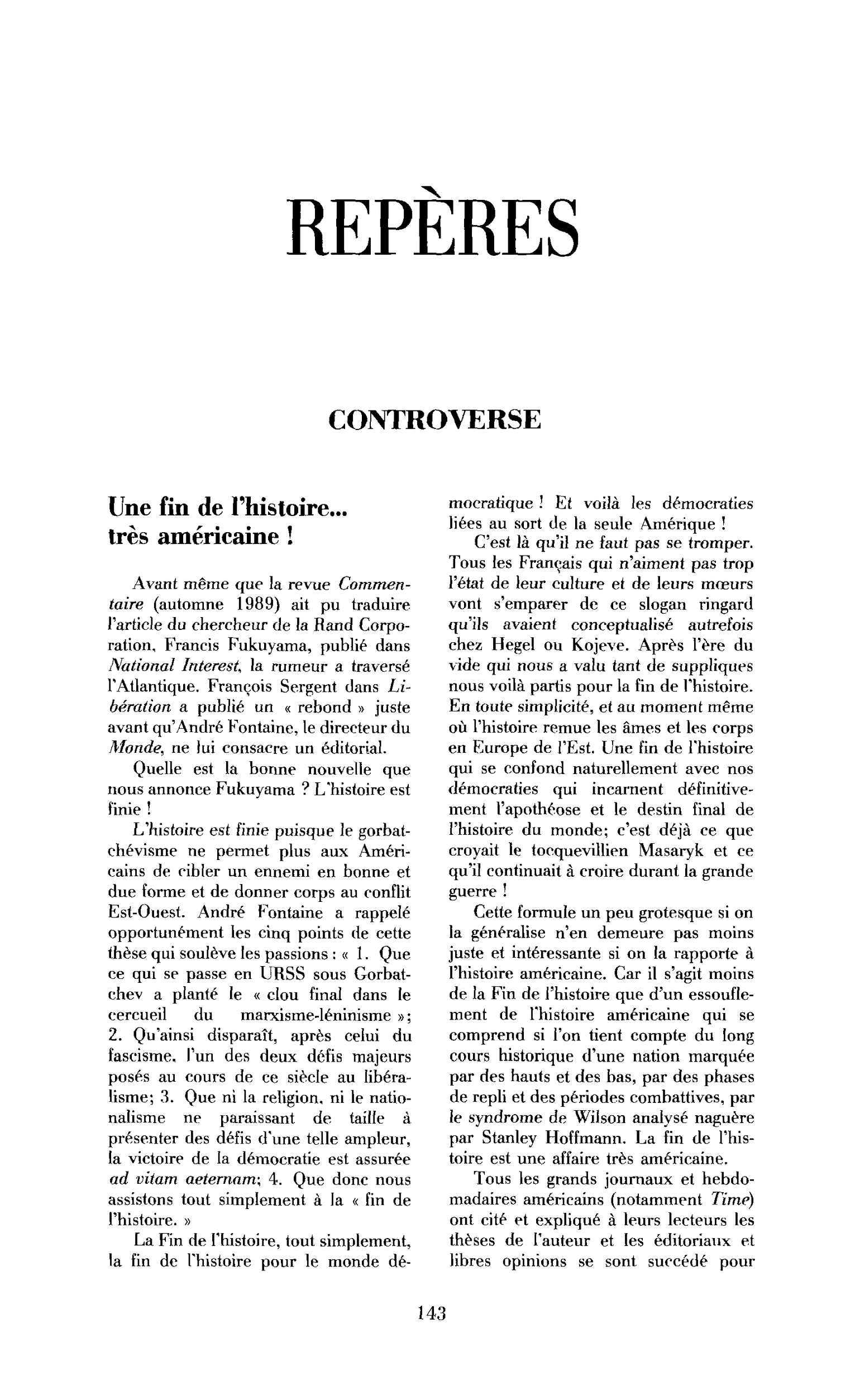 Une fin de l’histoire… très américaine !