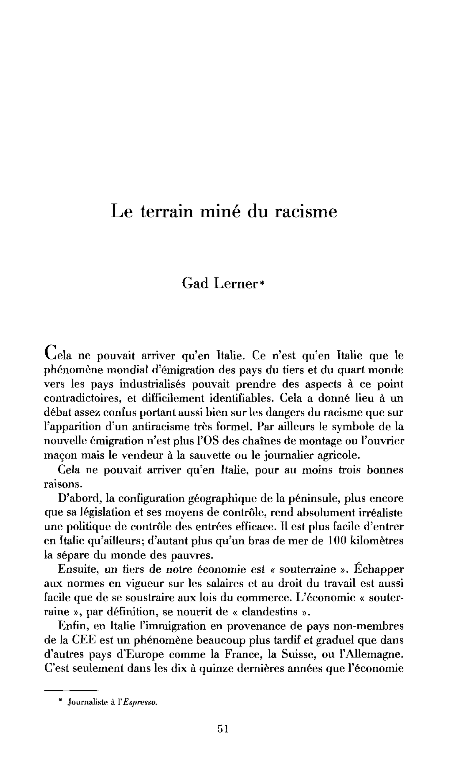 Le terrain miné du racisme