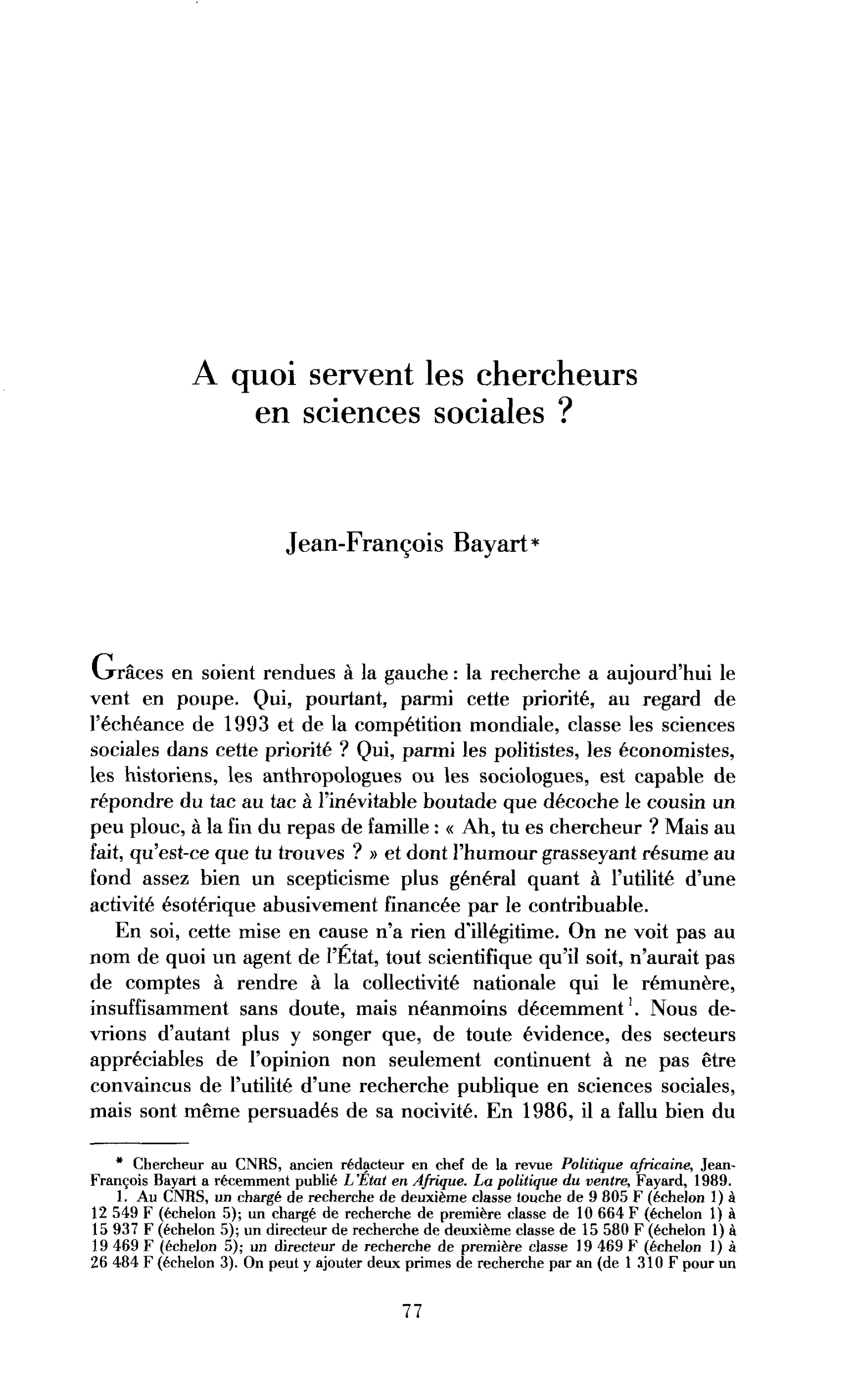 A quoi servent les chercheurs en sciences sociales