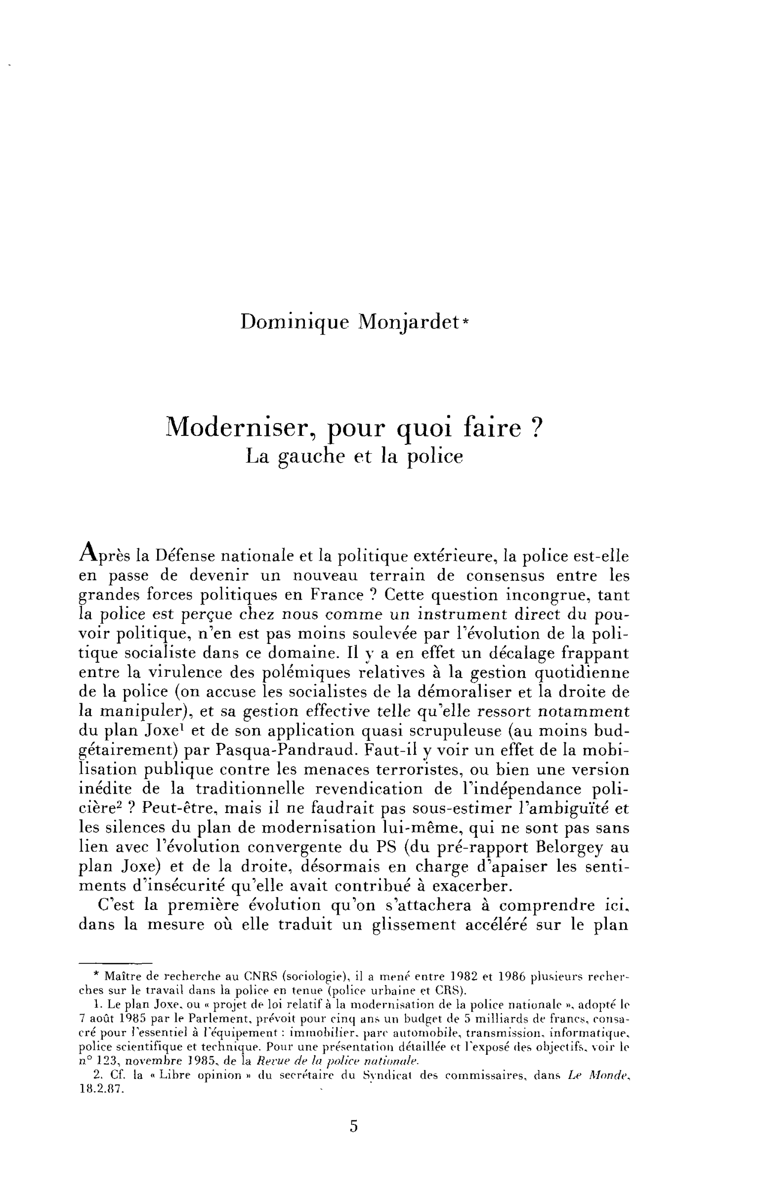 Moderniser, pour quoi faire ? La gauche et la police
