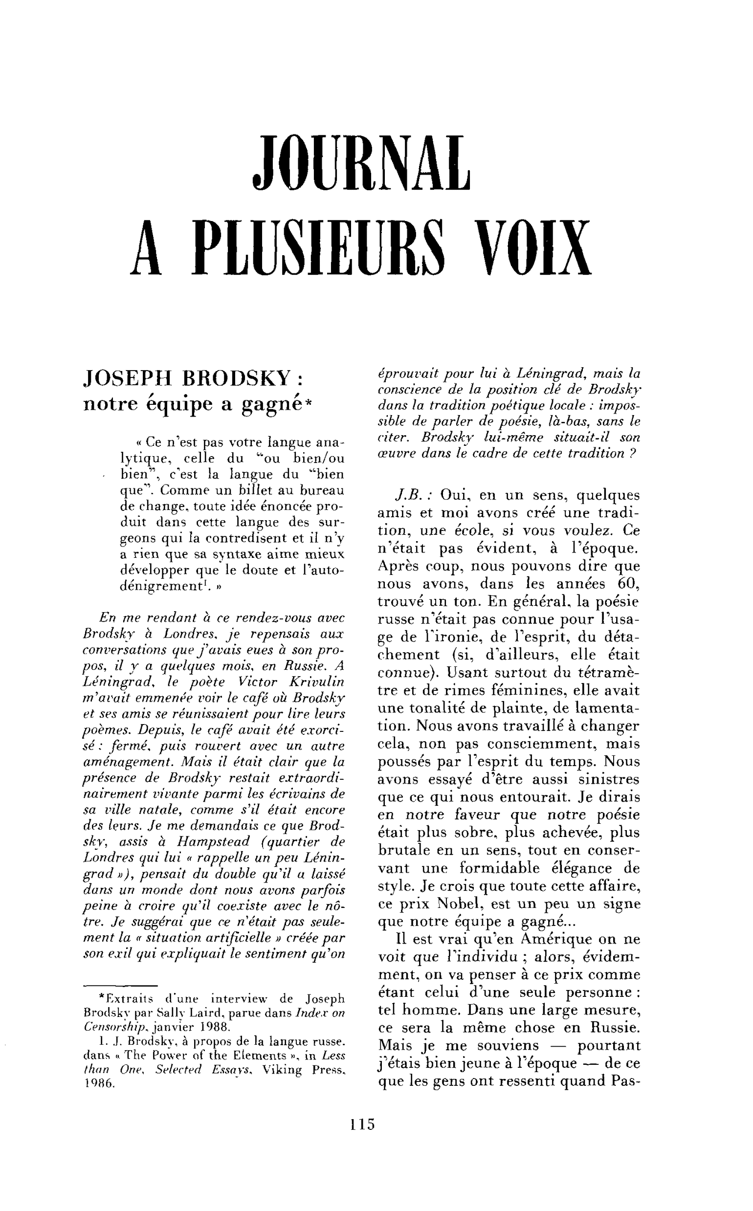 Joseph Brodsky : notre équipe a gagné (interview)
