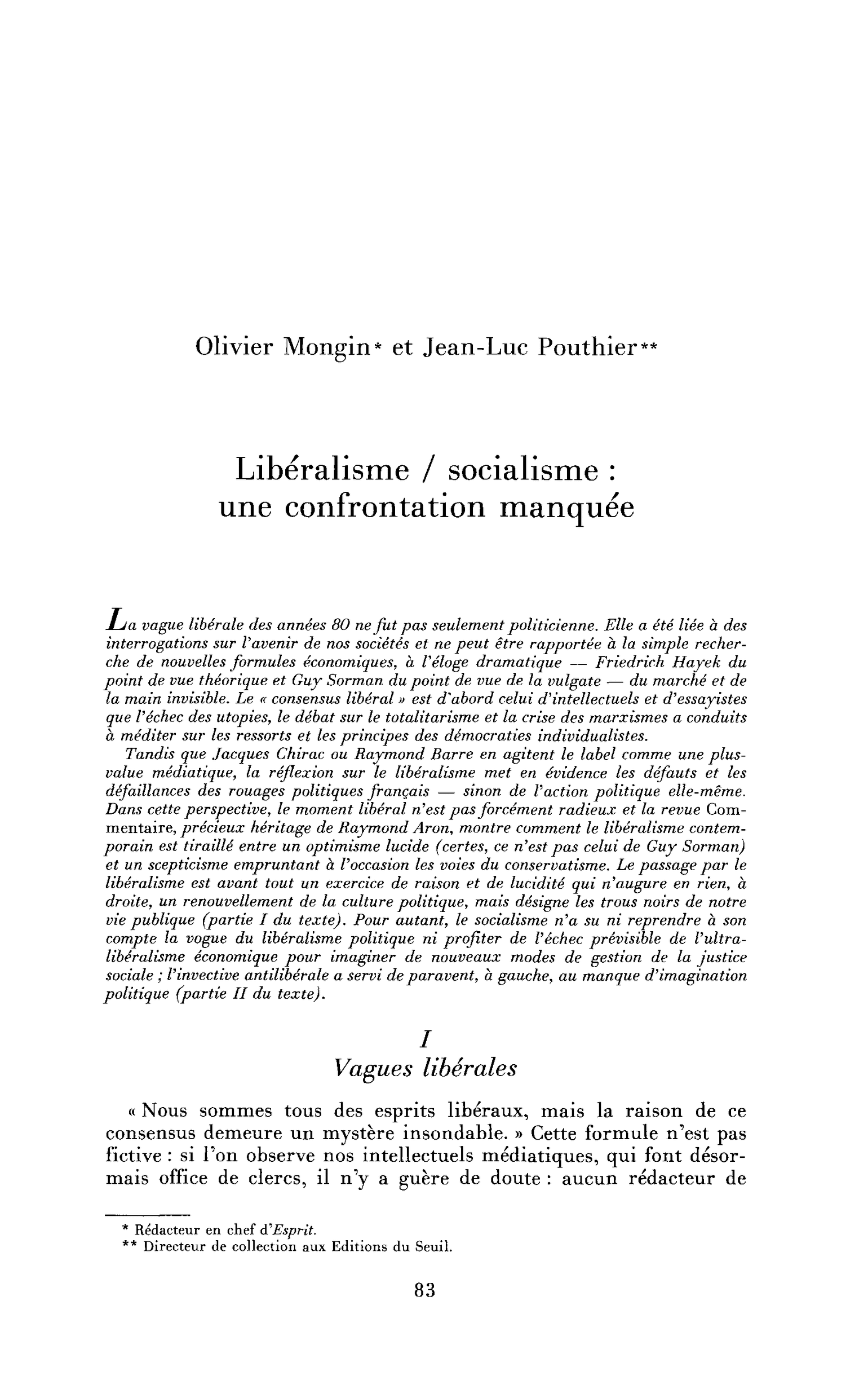 Libéralisme/socialisme : une confrontation manquée
