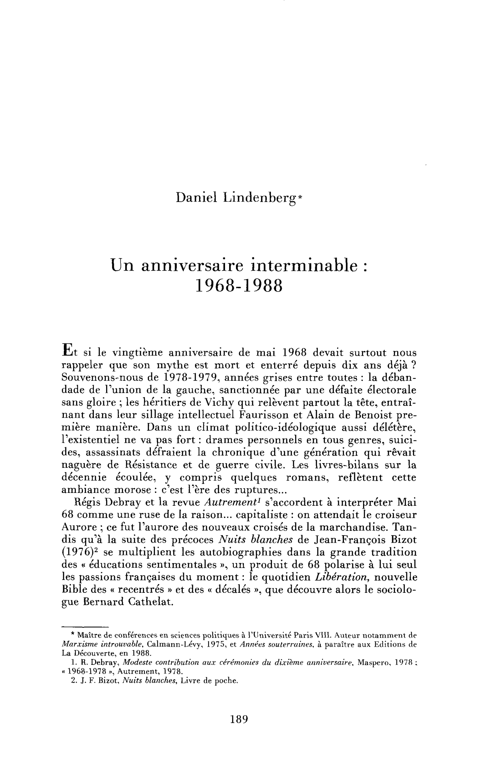 Un anniversaire interminable : 1968-1988