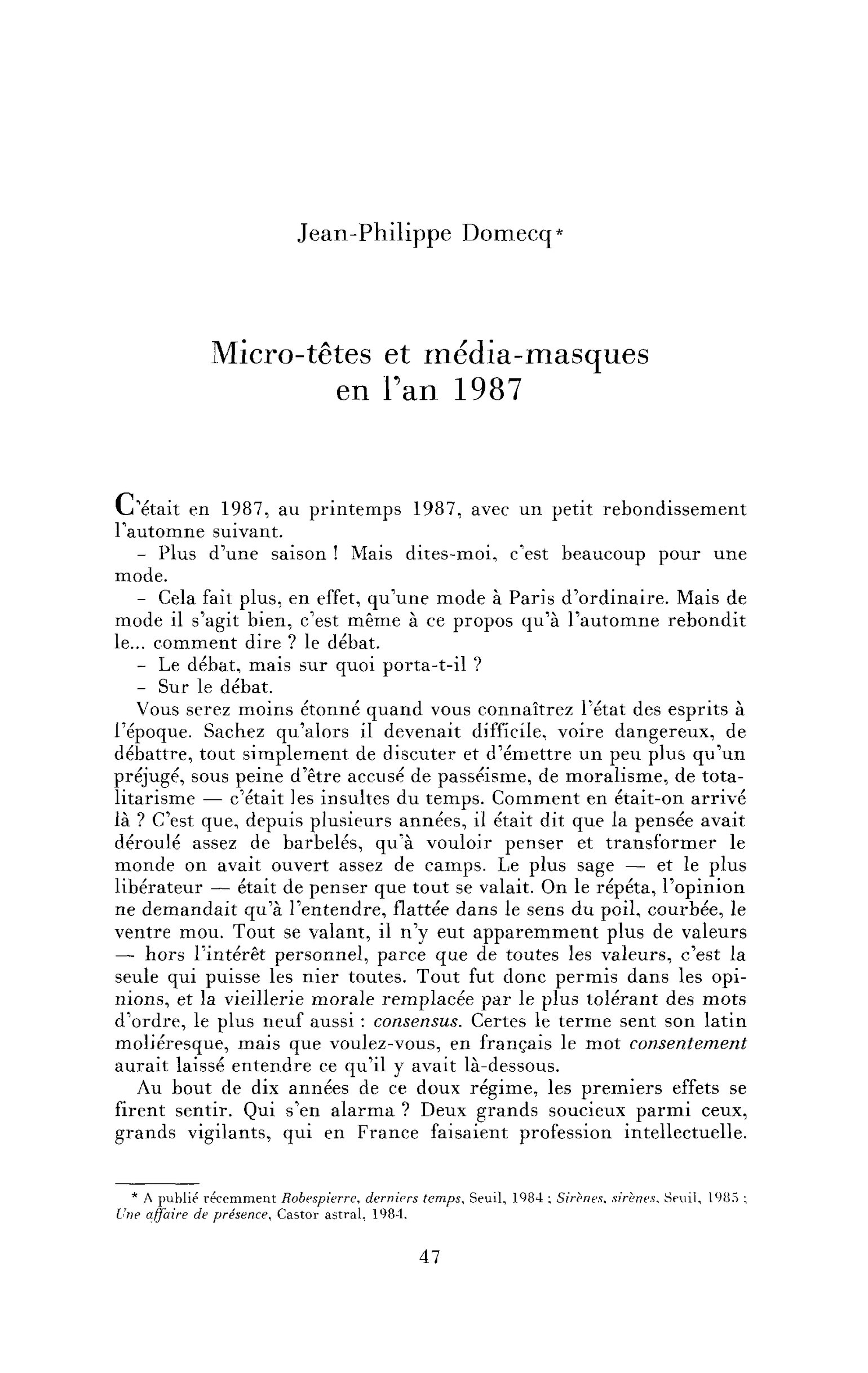 Micro-têtes et média-masques en l’an 1987 (B.H. Lévy, A. Finkielkraut, G. Lipovetsky)