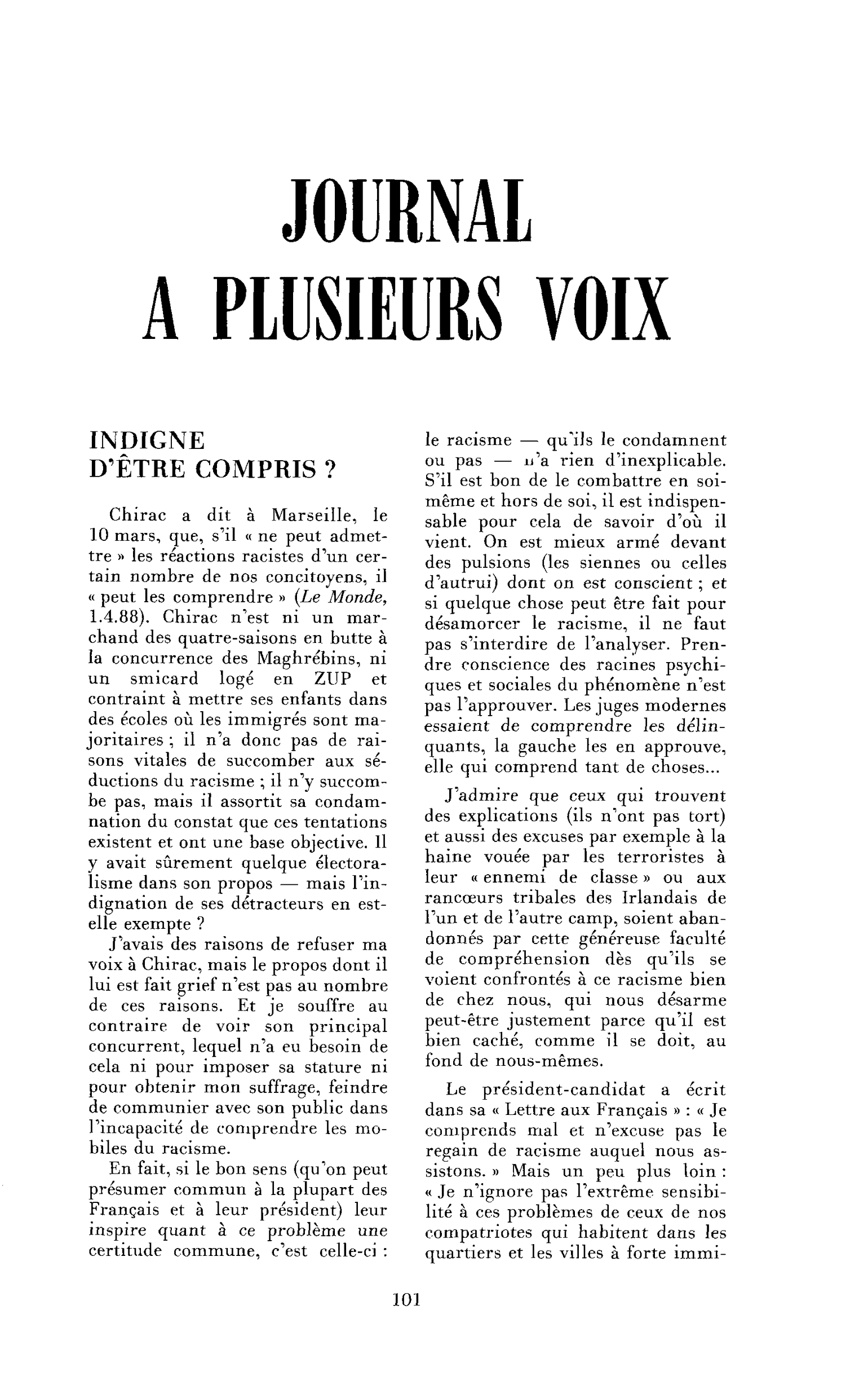 Indigne d’être compris ?