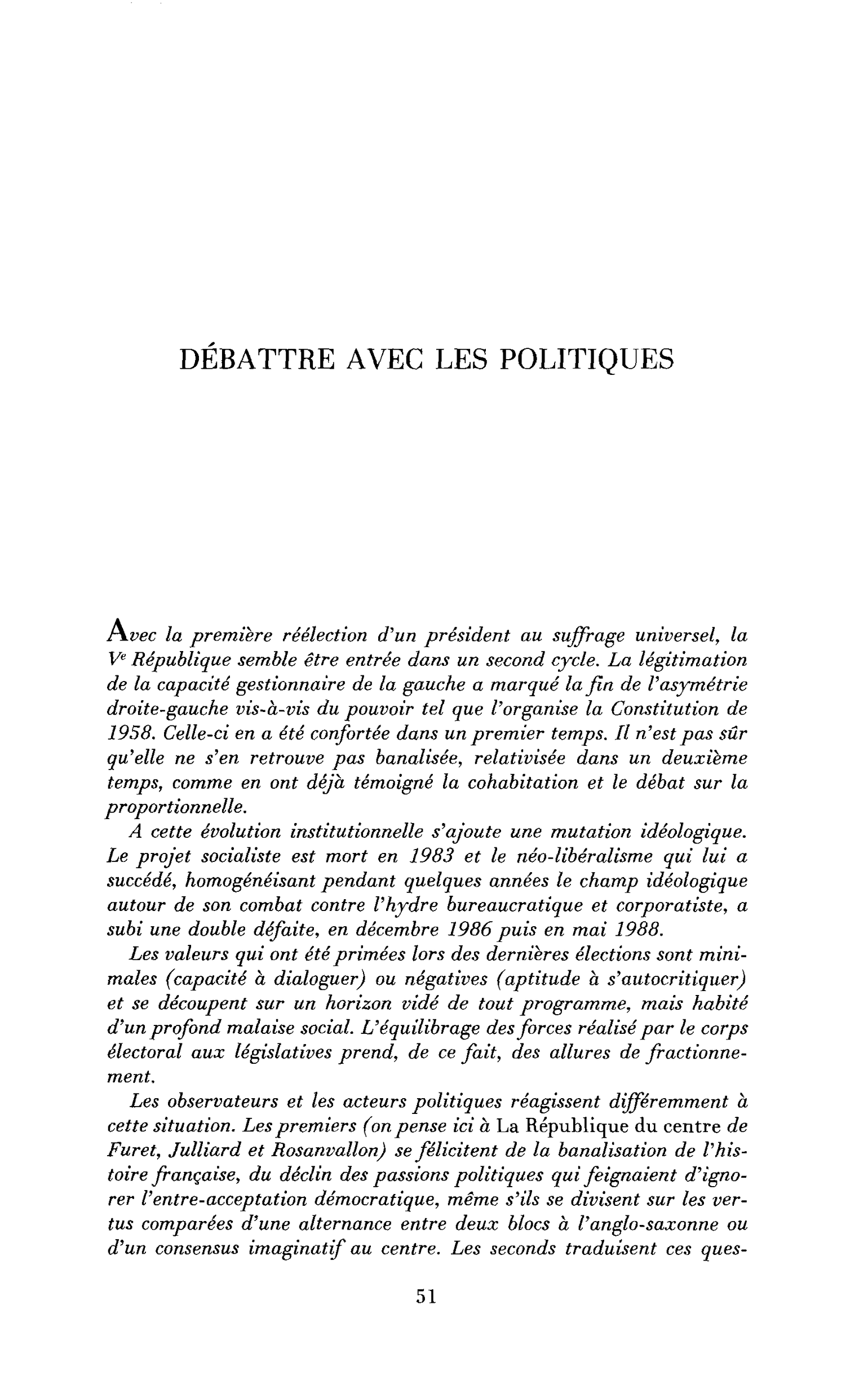 Débattre avec les politiques