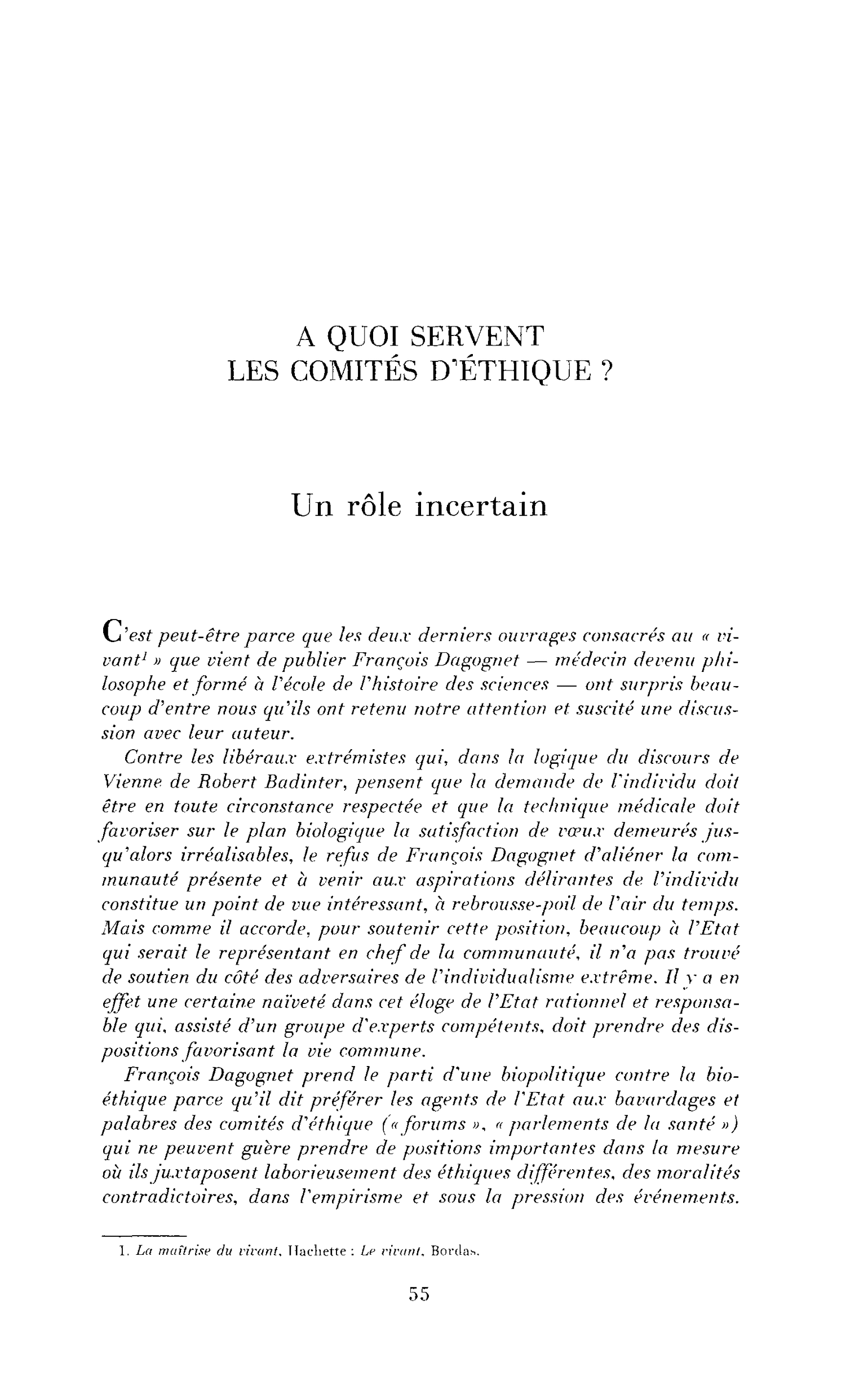 A quoi servent les comités d’éthique ? : Un rôle incertain