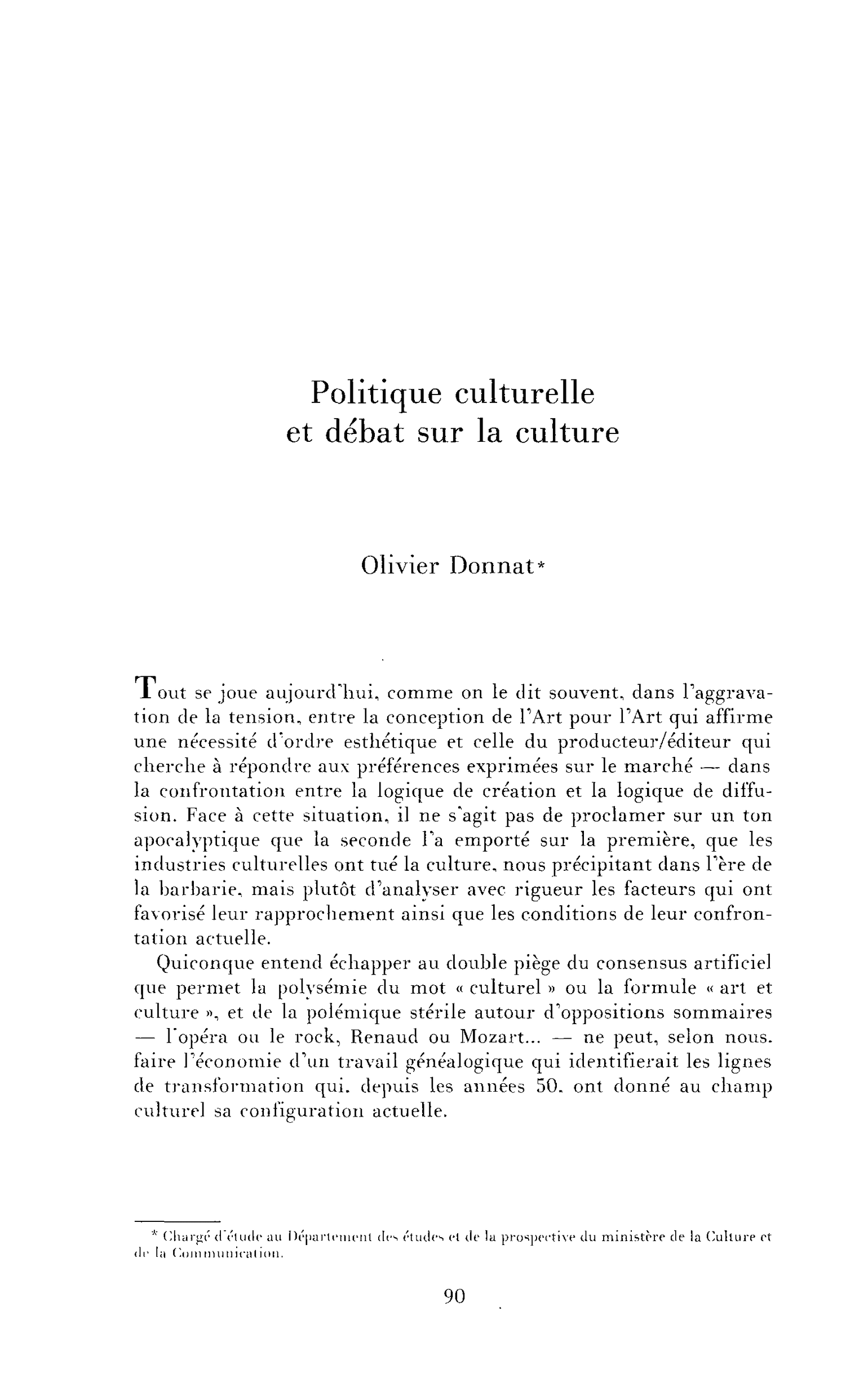 Politique culturelle et débat sur la culture