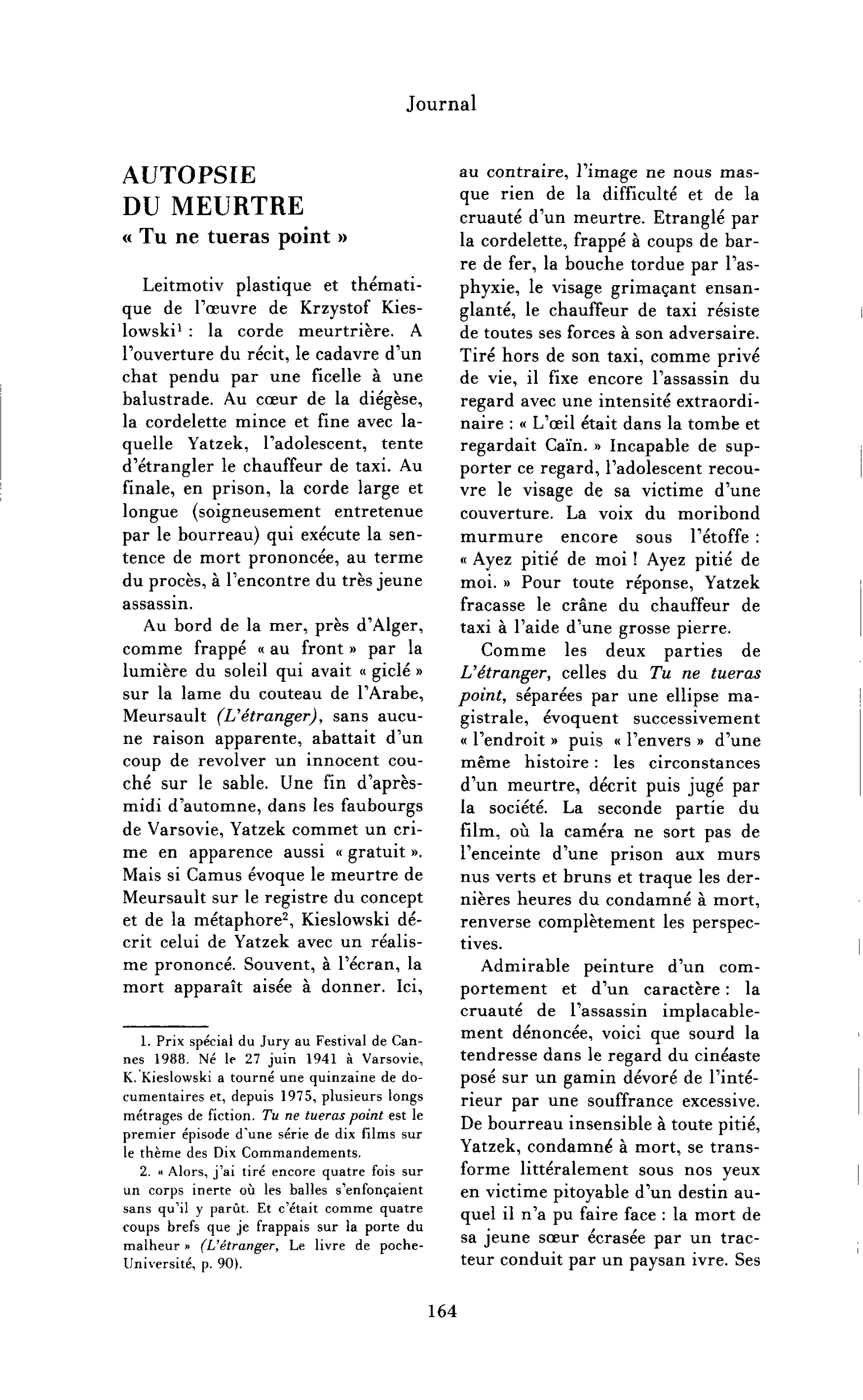 Autopsie du meurtre. « Tu ne tuera point »