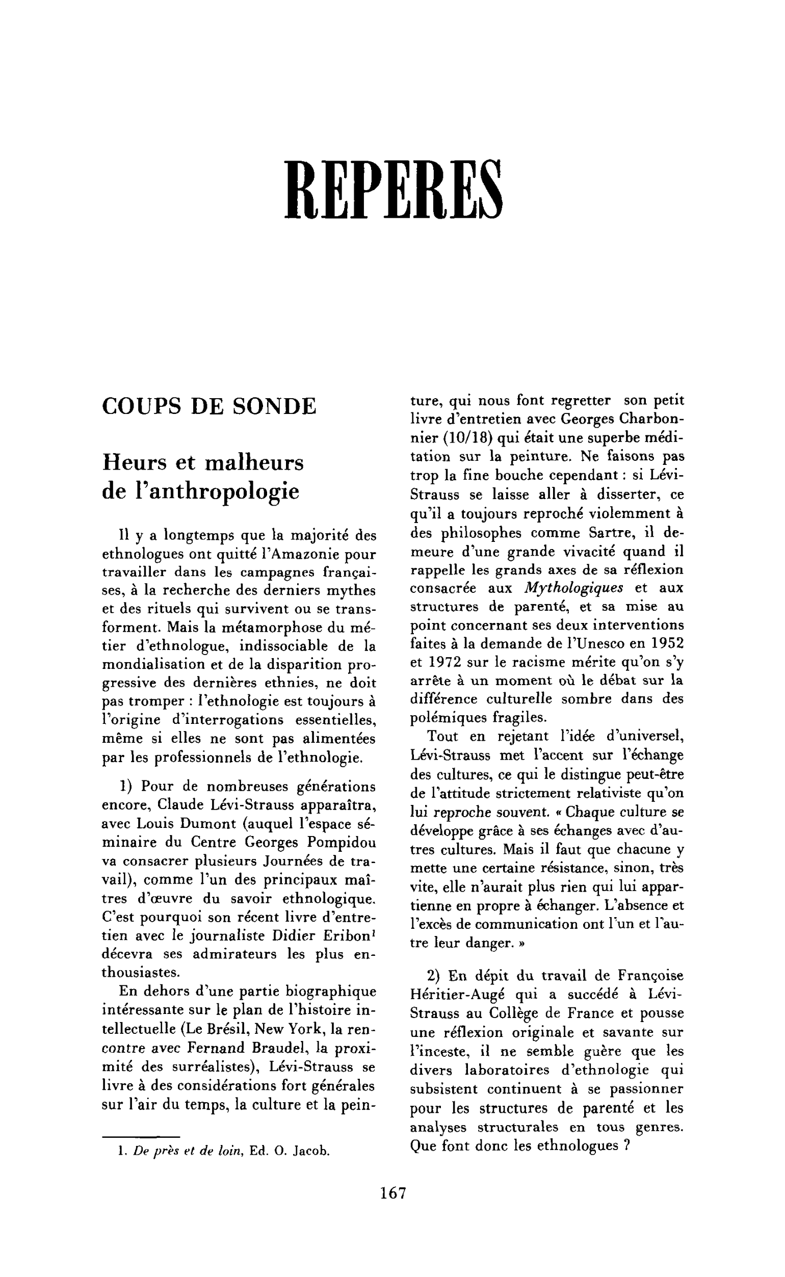 Heurs et malheurs de l’anthropologie
