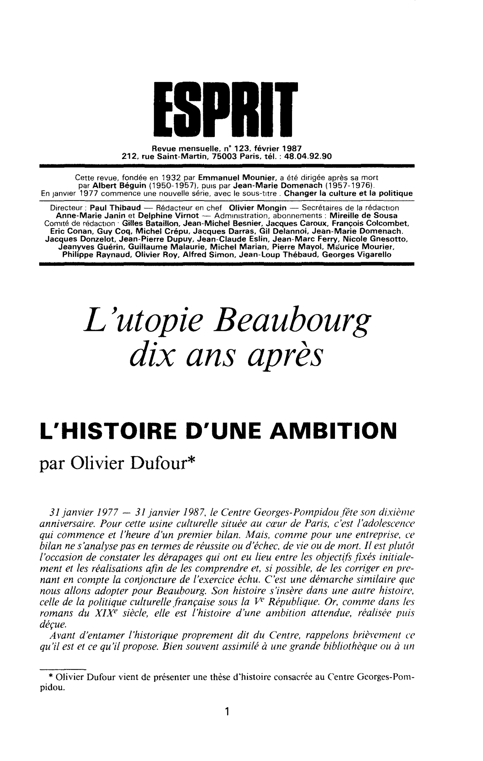 L’histoire d’une ambition
