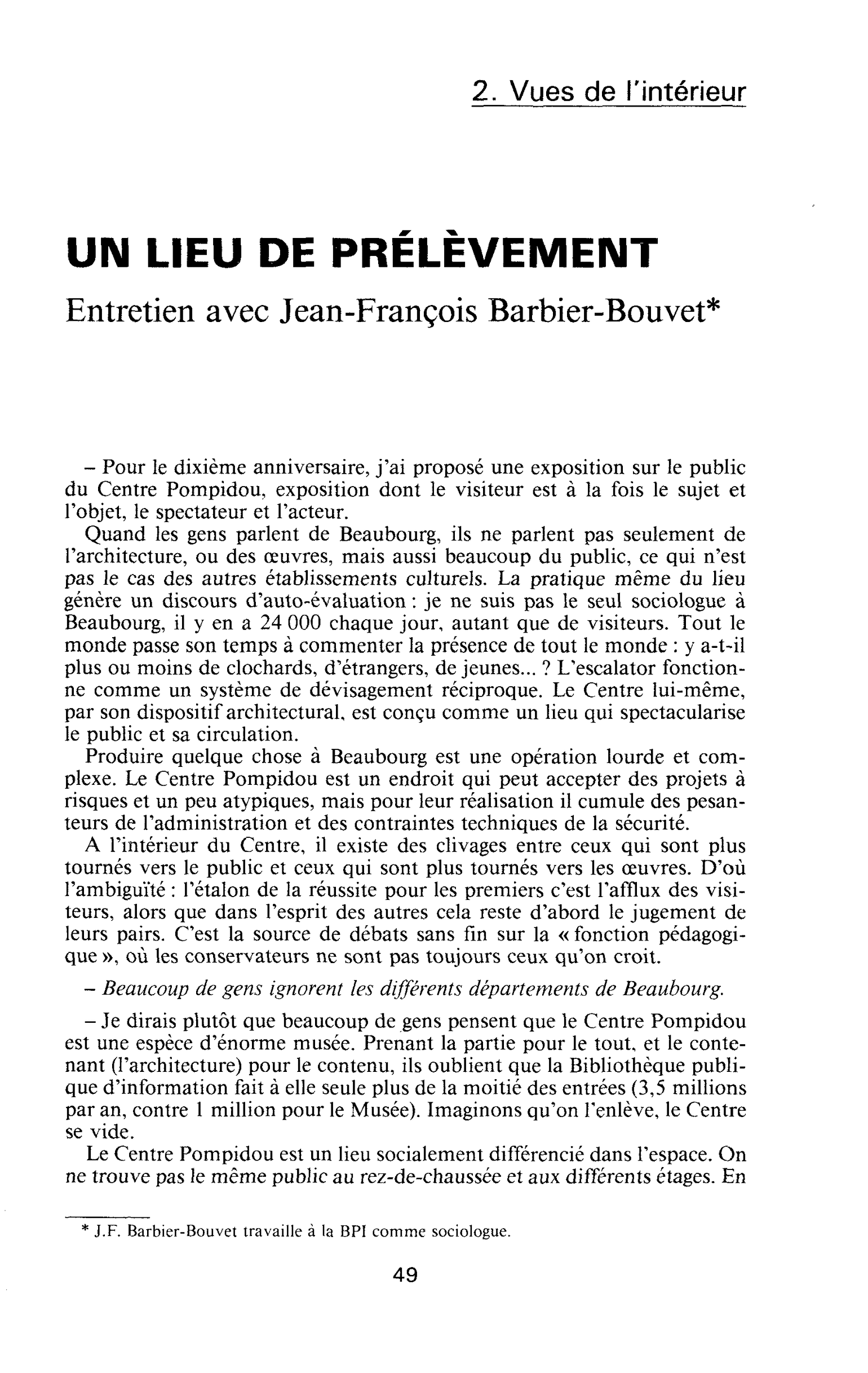 Un lieu de prélèvement