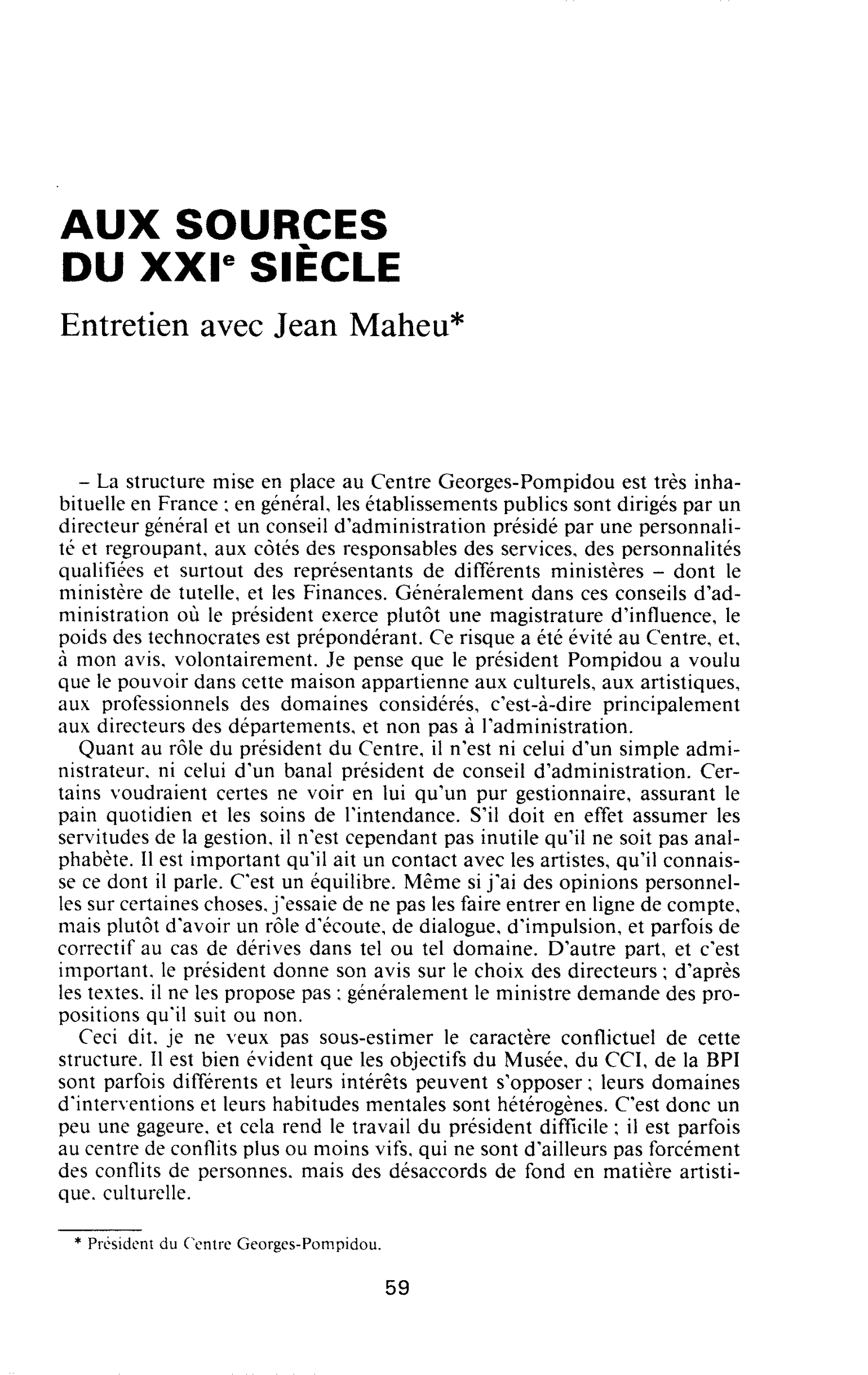 Aux sources du XXIè siècle