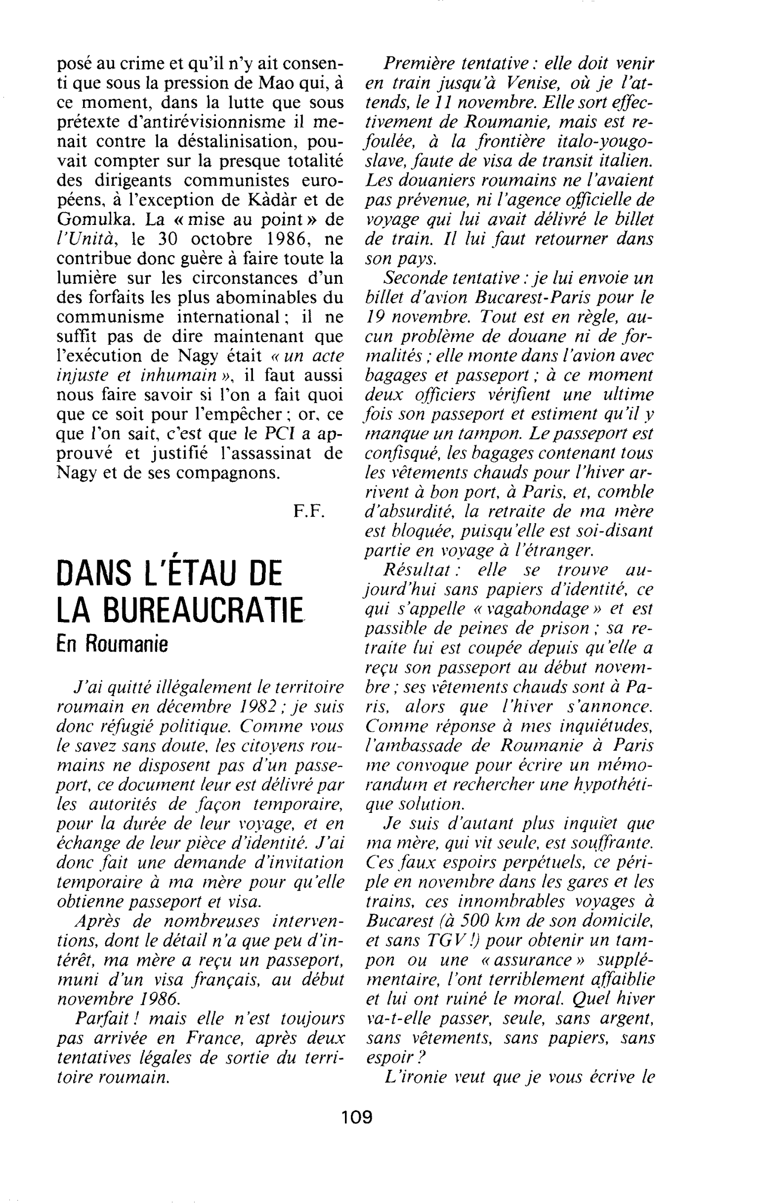 Dans l’étau de la bureaucratie (En Roumanie)