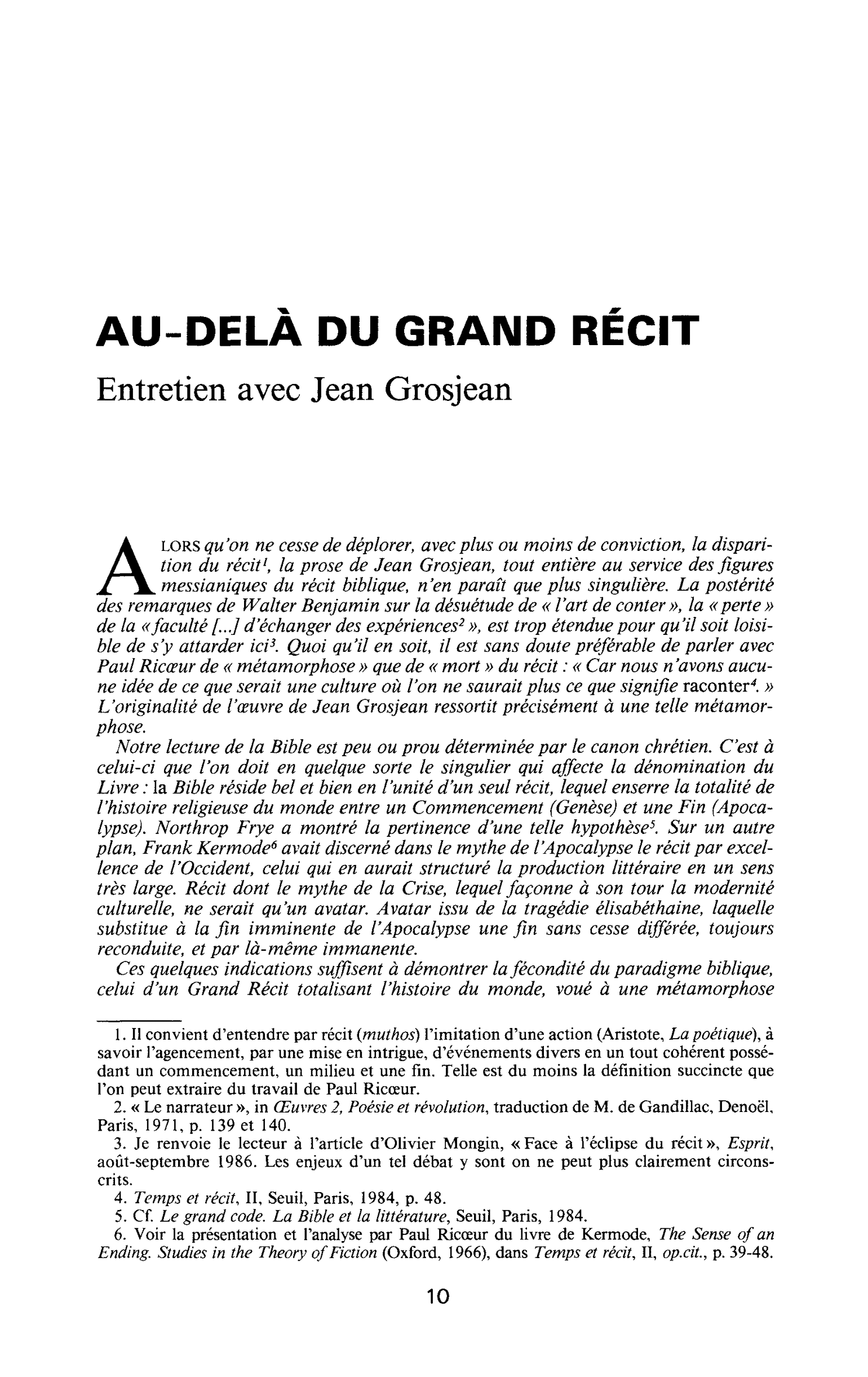Au-delà du grand récit. Entretien avec Jean Grosjean