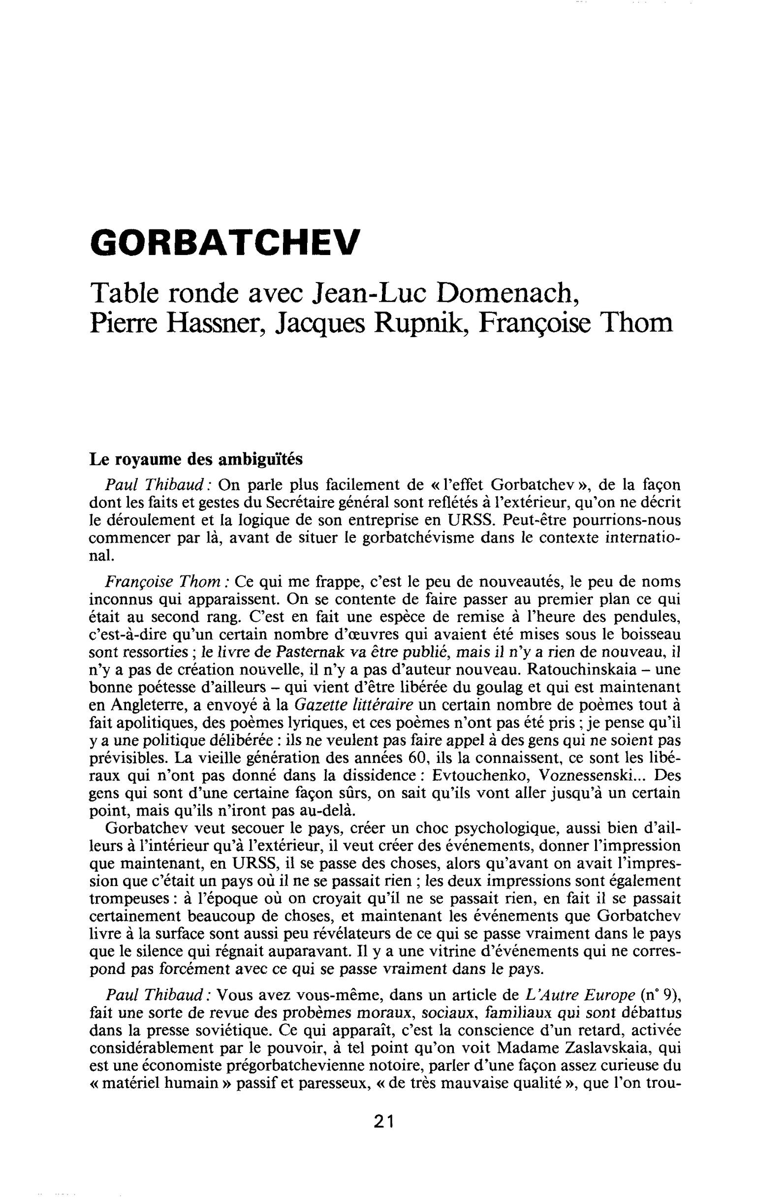 Gorbatchev. Table ronde avec Jean-Luc Domenach, Pierre Hassner, Jacques Rupnik, Françoise Thom