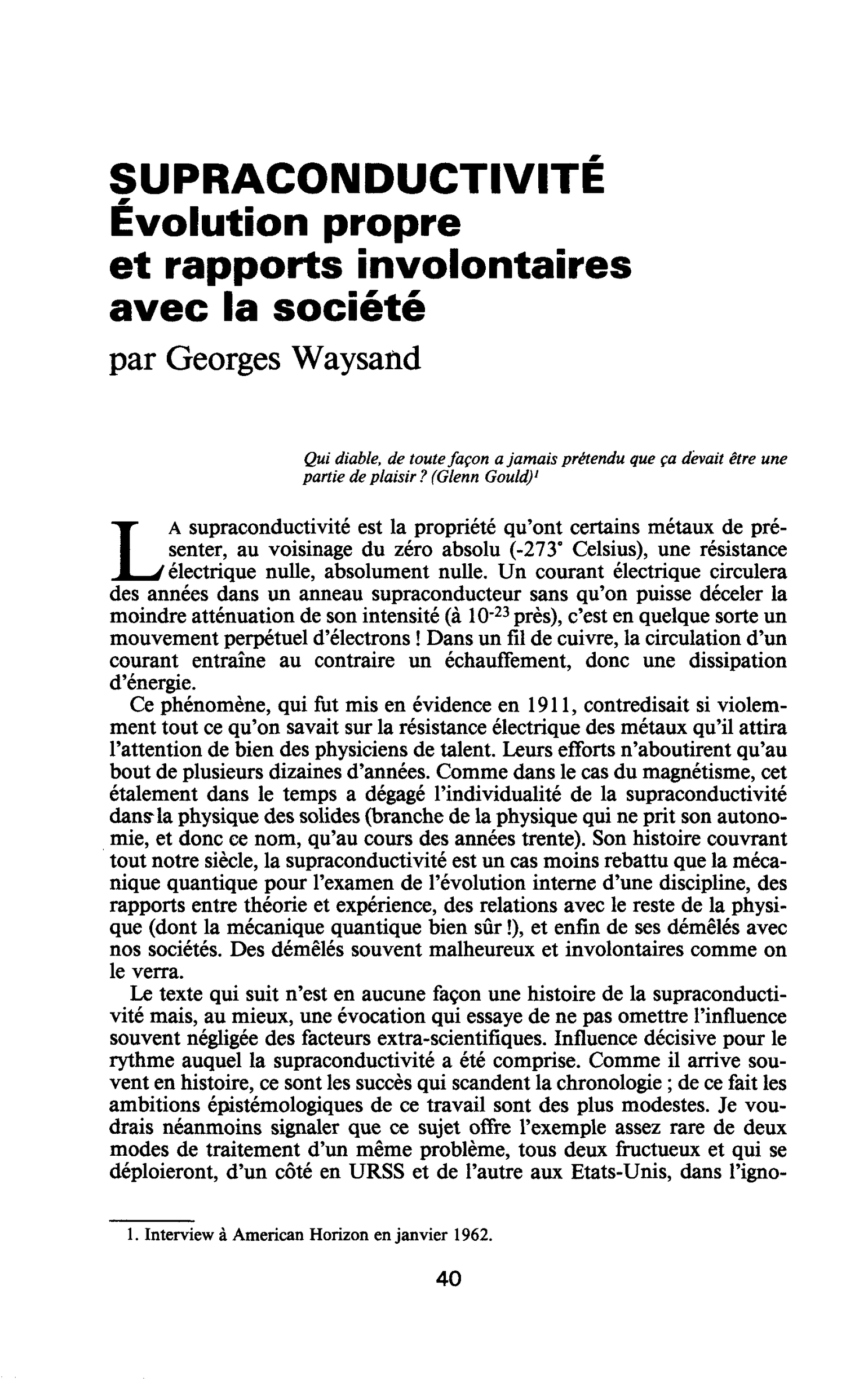 Supraconductivité - Evolution propre et rapports involontaires avec la société