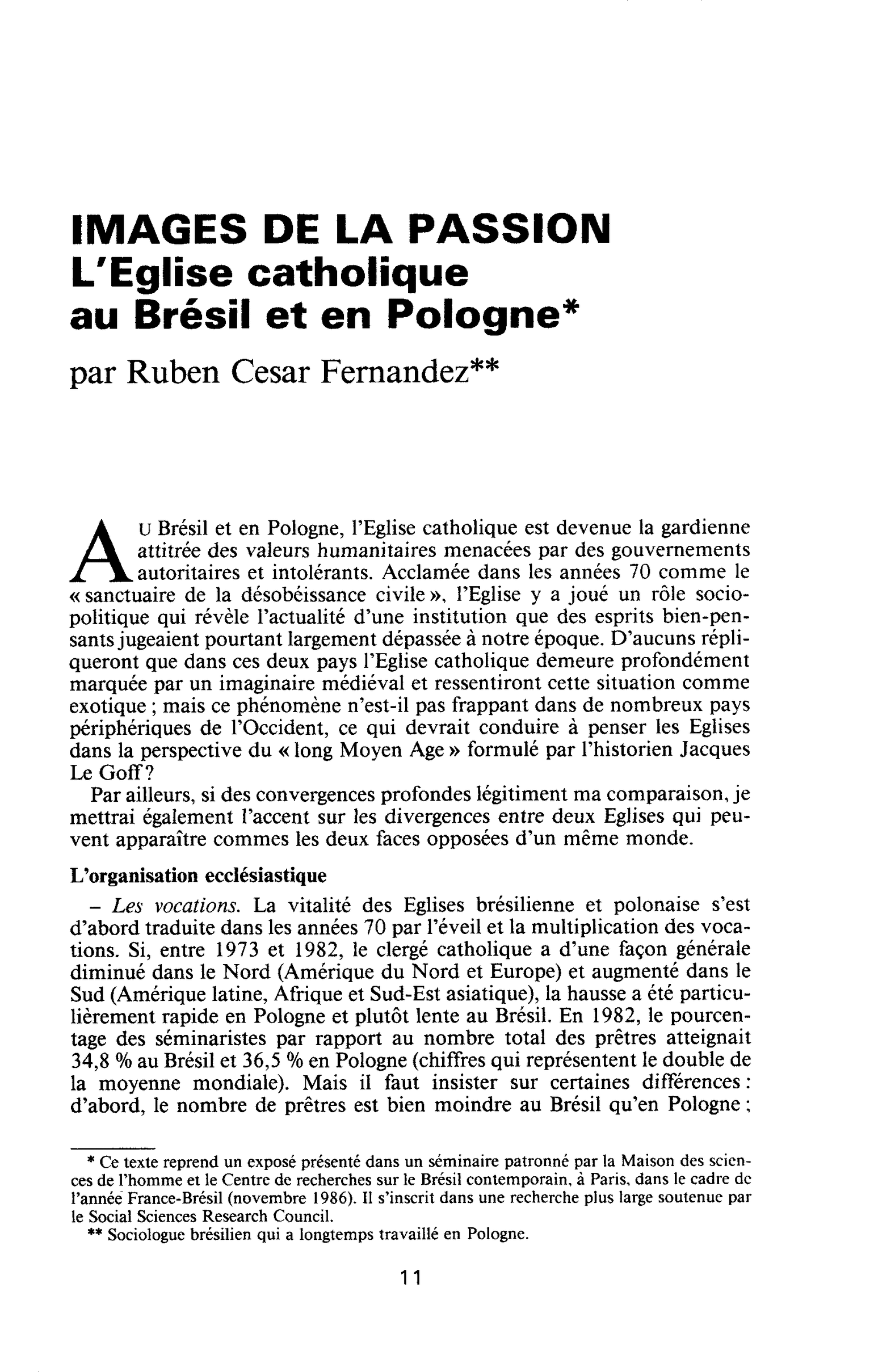 Images de la Passion. L’Eglise catholique au Brésil et en Pologne