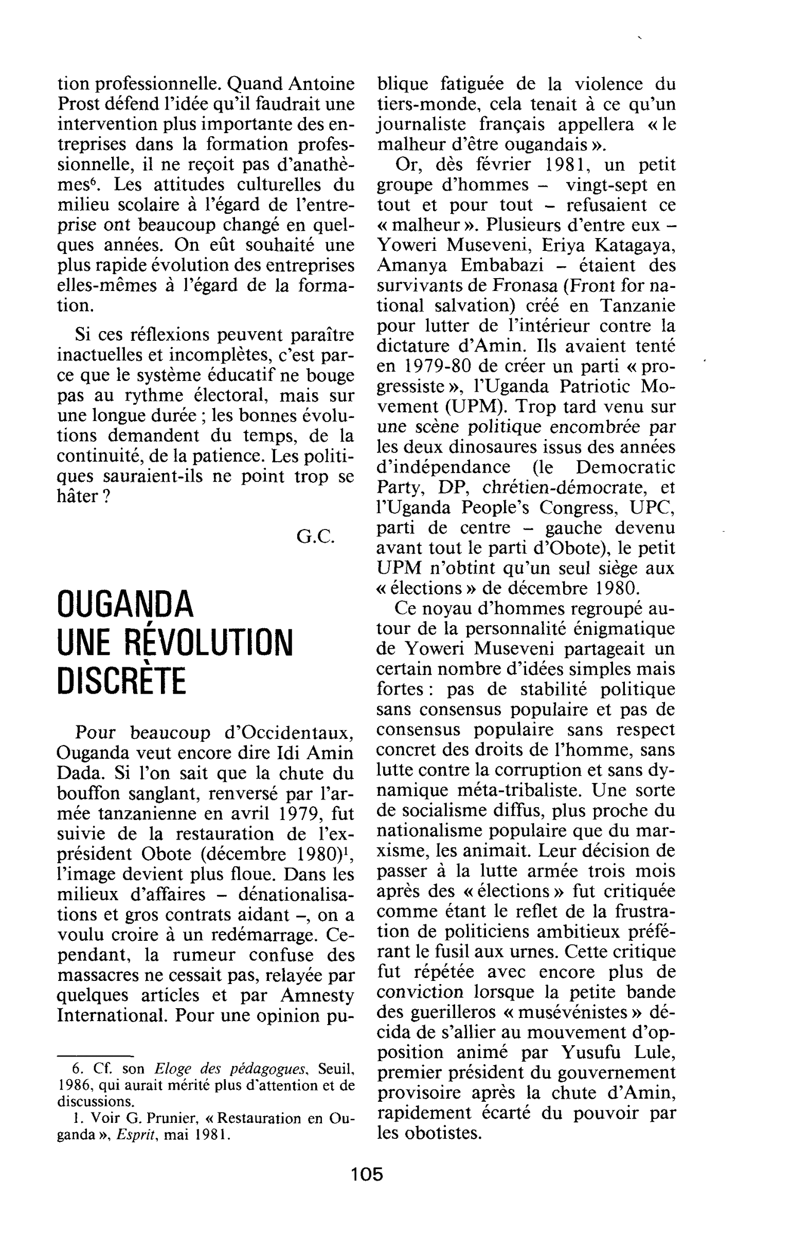 Ouganda, une révolution discrète