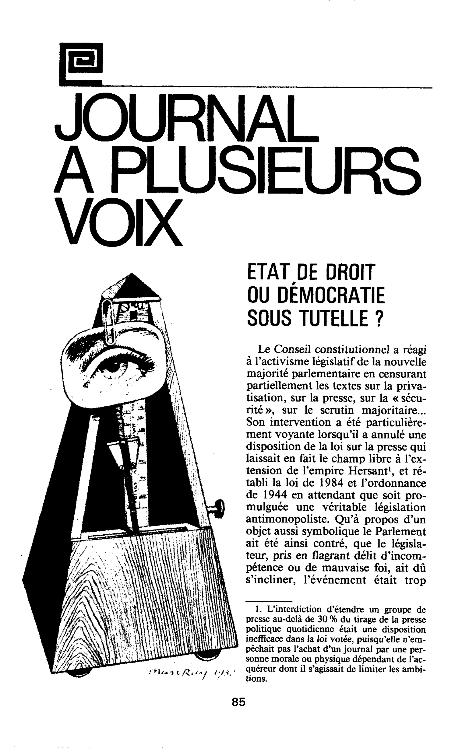 Etat de droit ou démocratie sous tutelle?