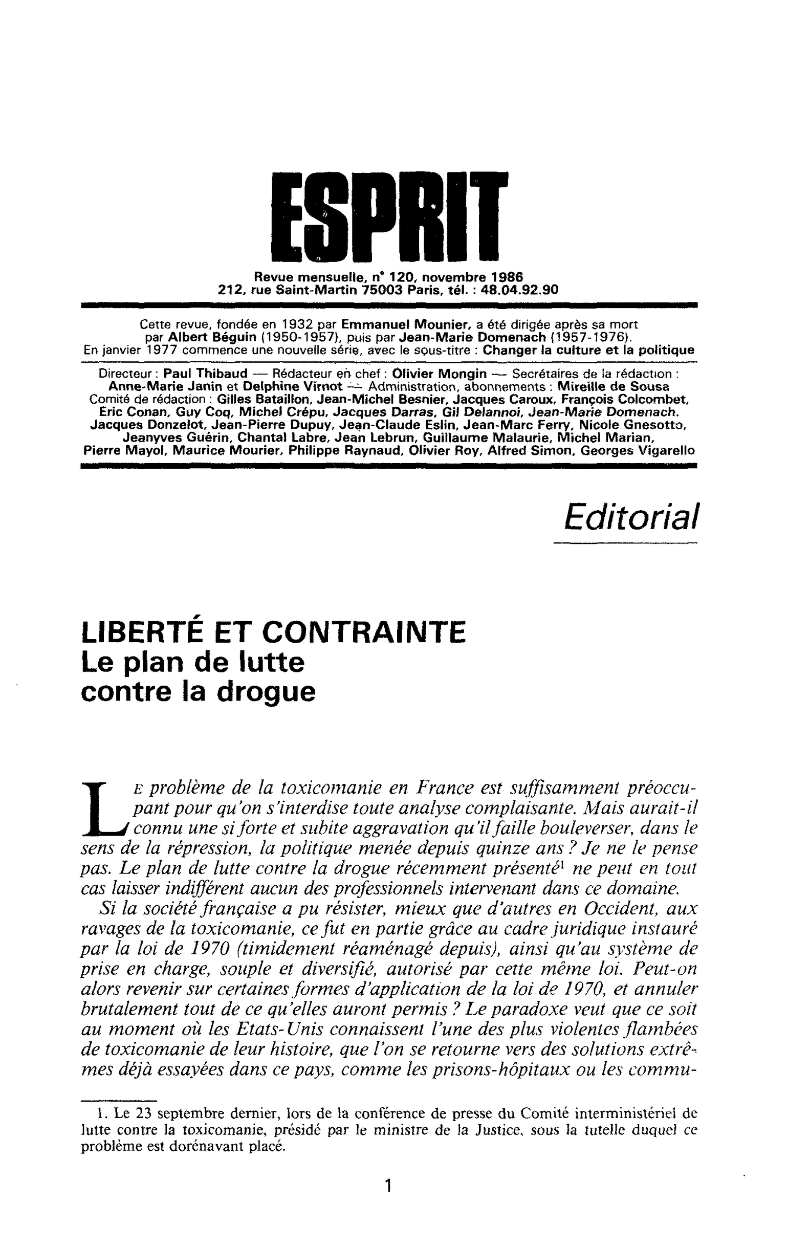 Liberté et contrainte - Le plan de lutte contre la drogue
