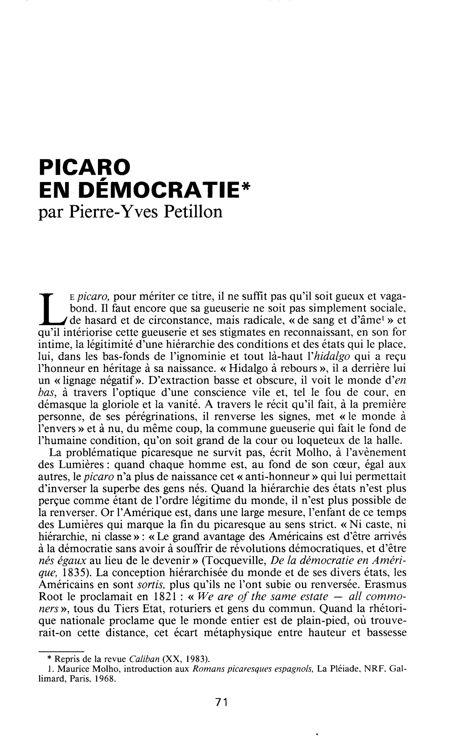 Picaro en démocratie