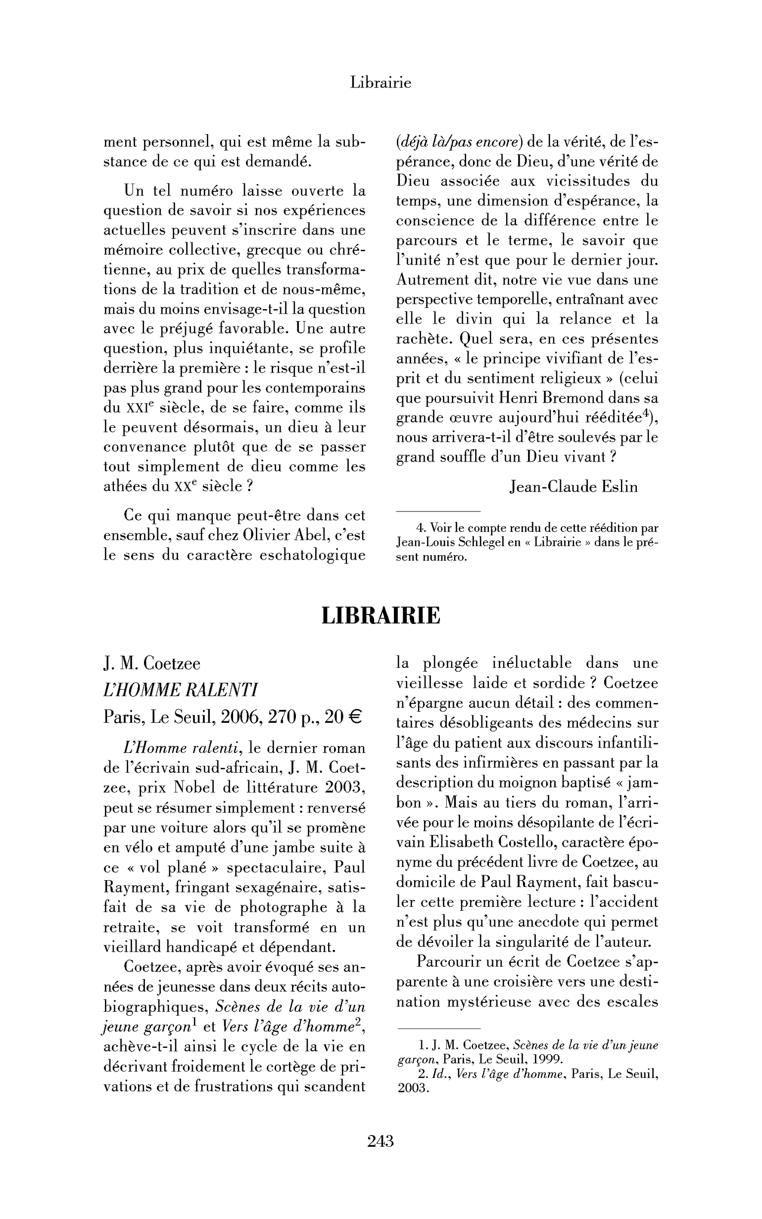 J. M. Coetzee : l’Homme ralenti
