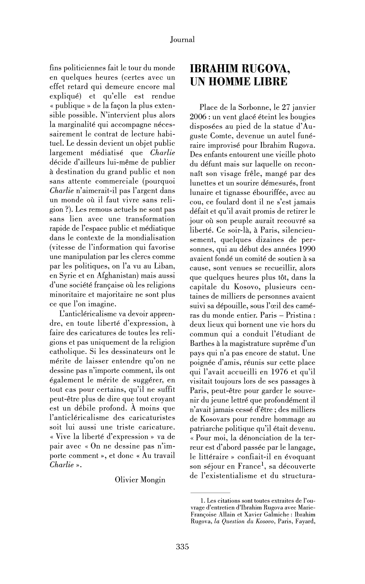 Ibrahim Rugova, un homme libre
