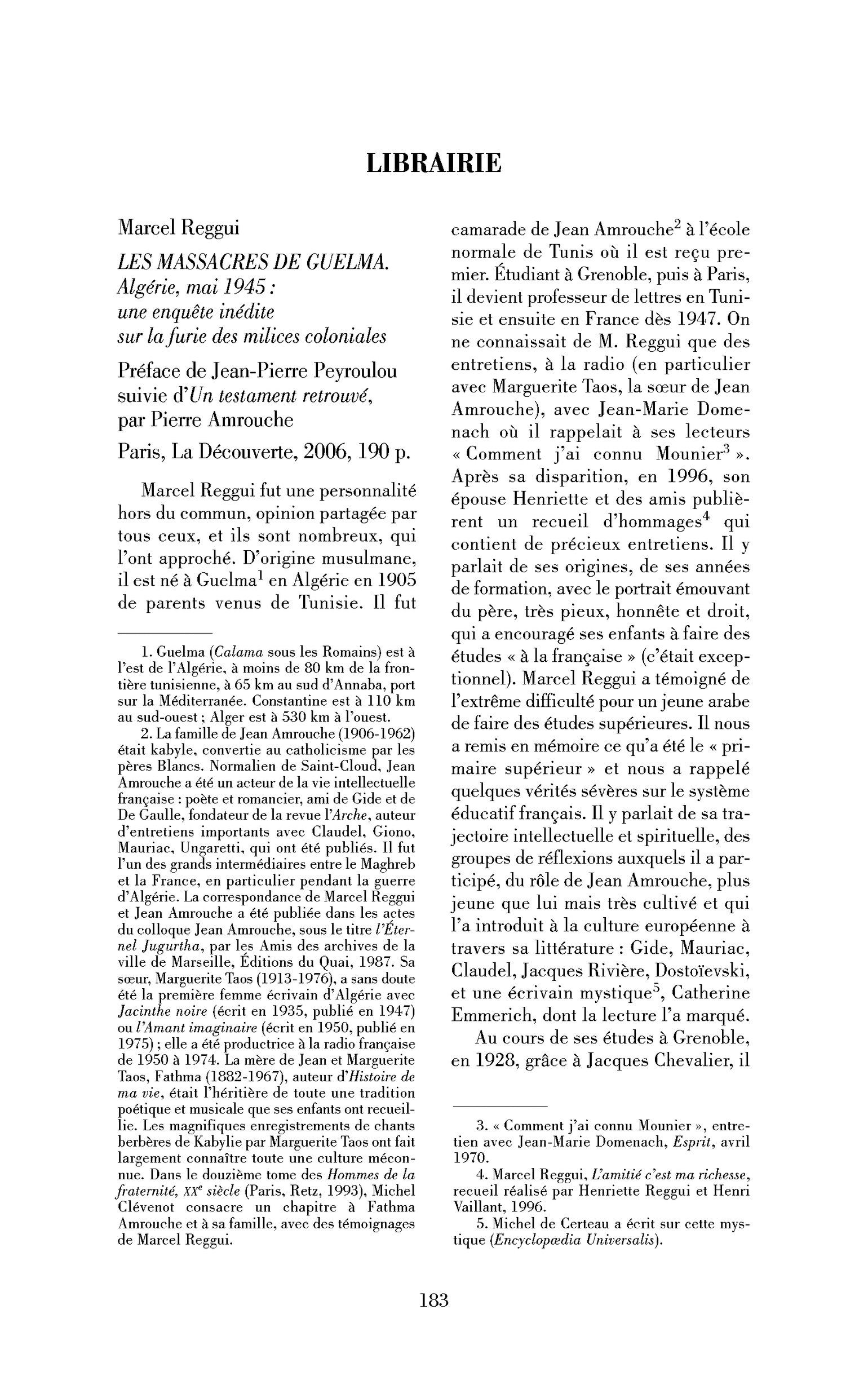 Marcel Reggui : les Massacres de Guelma. Algérie, mai 1945 : une enquête inédite sur la furie des milices coloniale