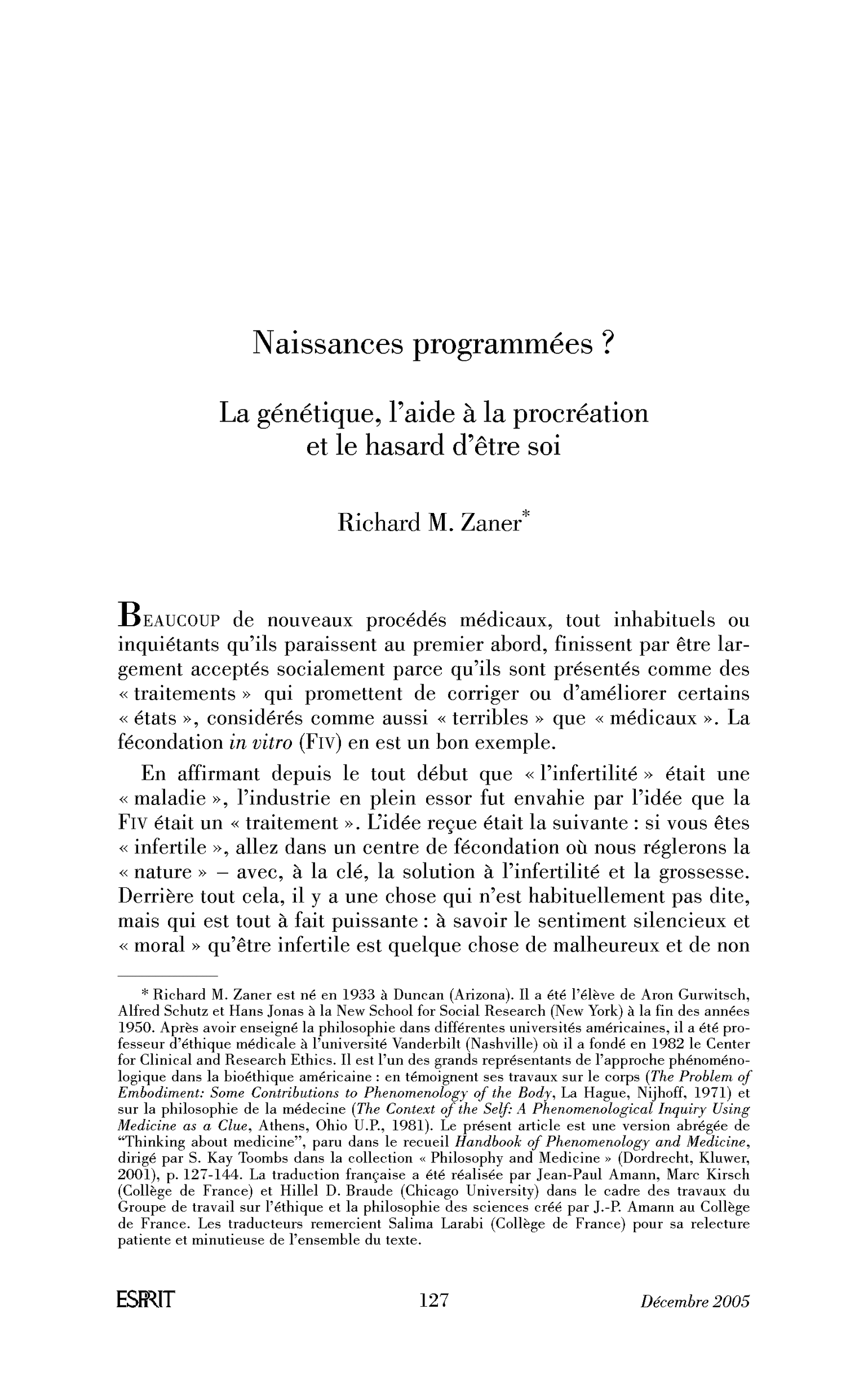 Naissances programmées ? La génétique, l’aide à la procréation et le hasard d’être soi