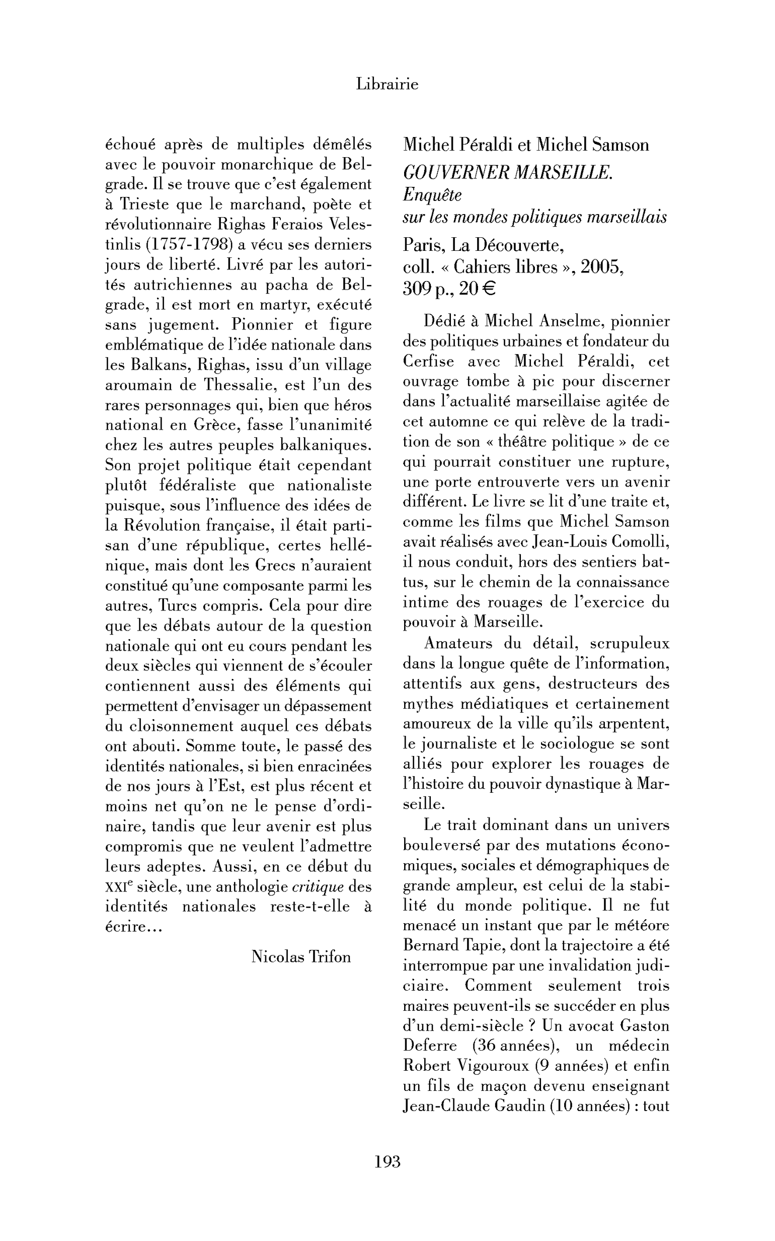 Michel Péraldi et Michel Samson: Gouverner Marseille. Enquête sur les mondes politiques marseillais