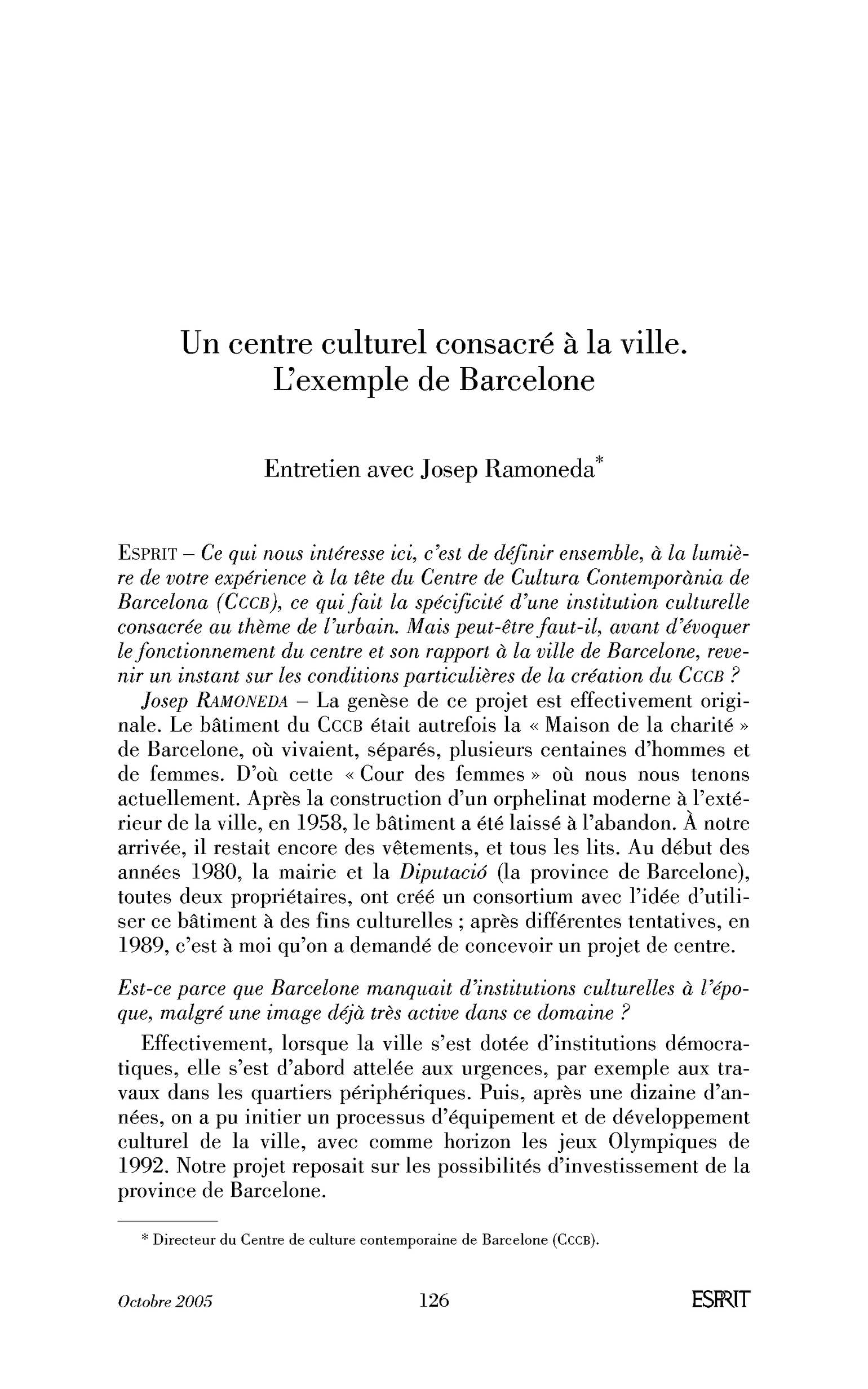Un centre culturel consacré à la ville. L’exemple de Barcelone. (Entretien)