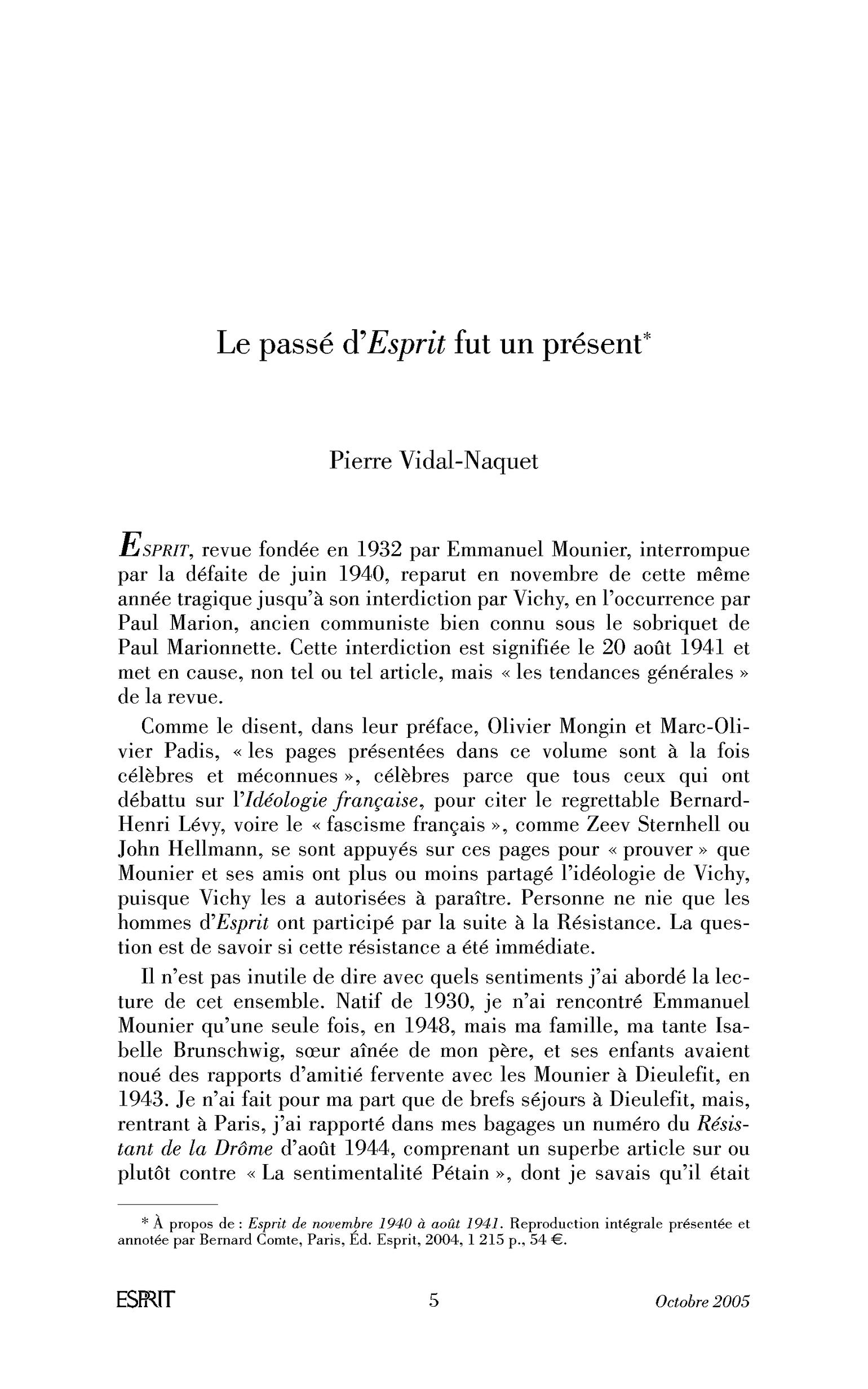 Le passé d’Esprit fut un présent