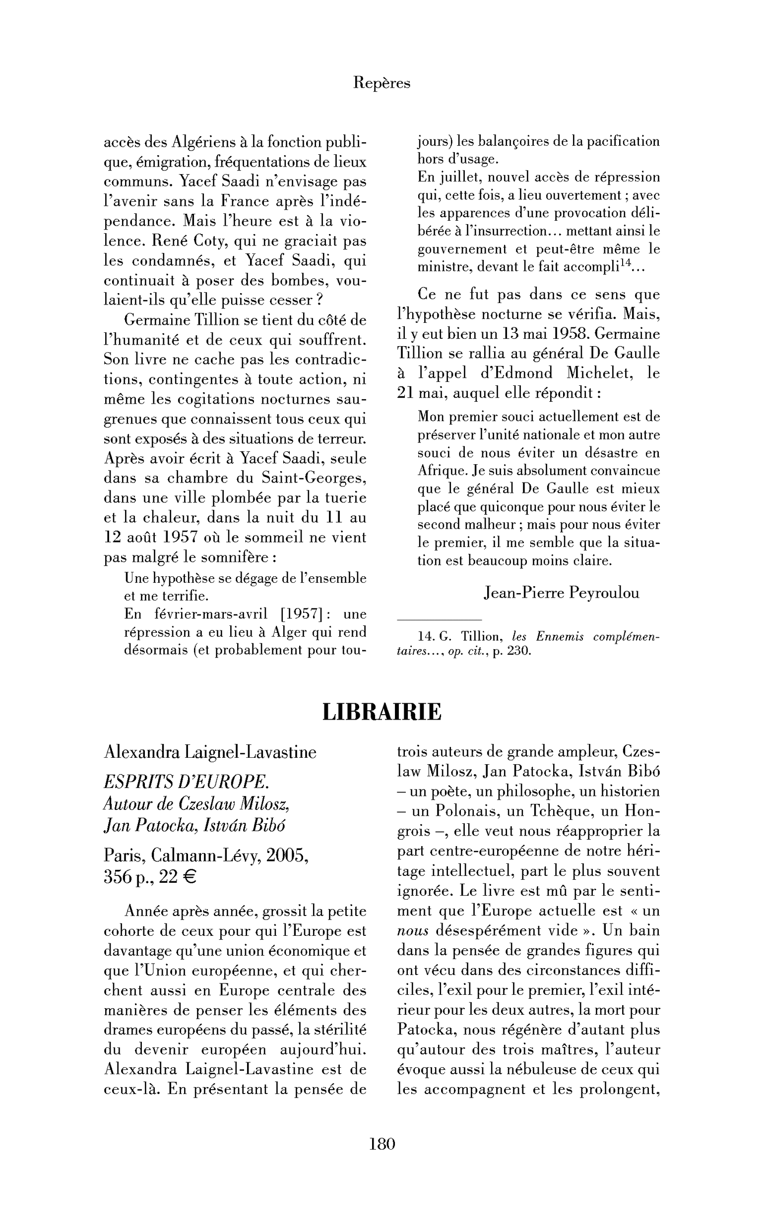 Alexandra Laignel-Lavastine: Esprits d’Europe. Autour de Czeslaw Milosz, Jan Patocka, István Bibó