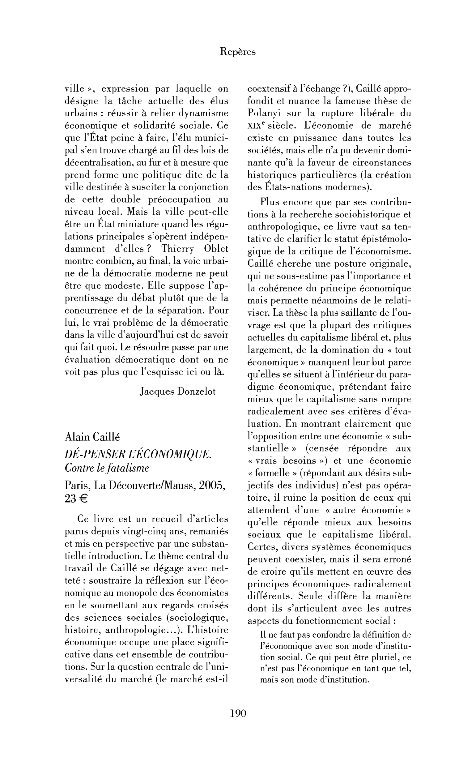 Alain Caillé: Dé-penser l’économique. Contre le fatalisme