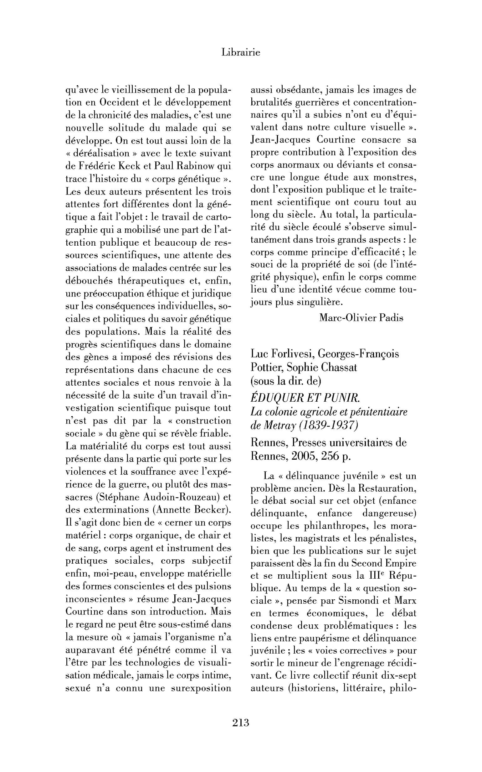 Luc Forlivesi, Georges-François Pottier, Sophie Chassat (sous la dir. de) : Éduquer et punir. La colonie agricole et pénitentiaire de Metray (1839-1937)