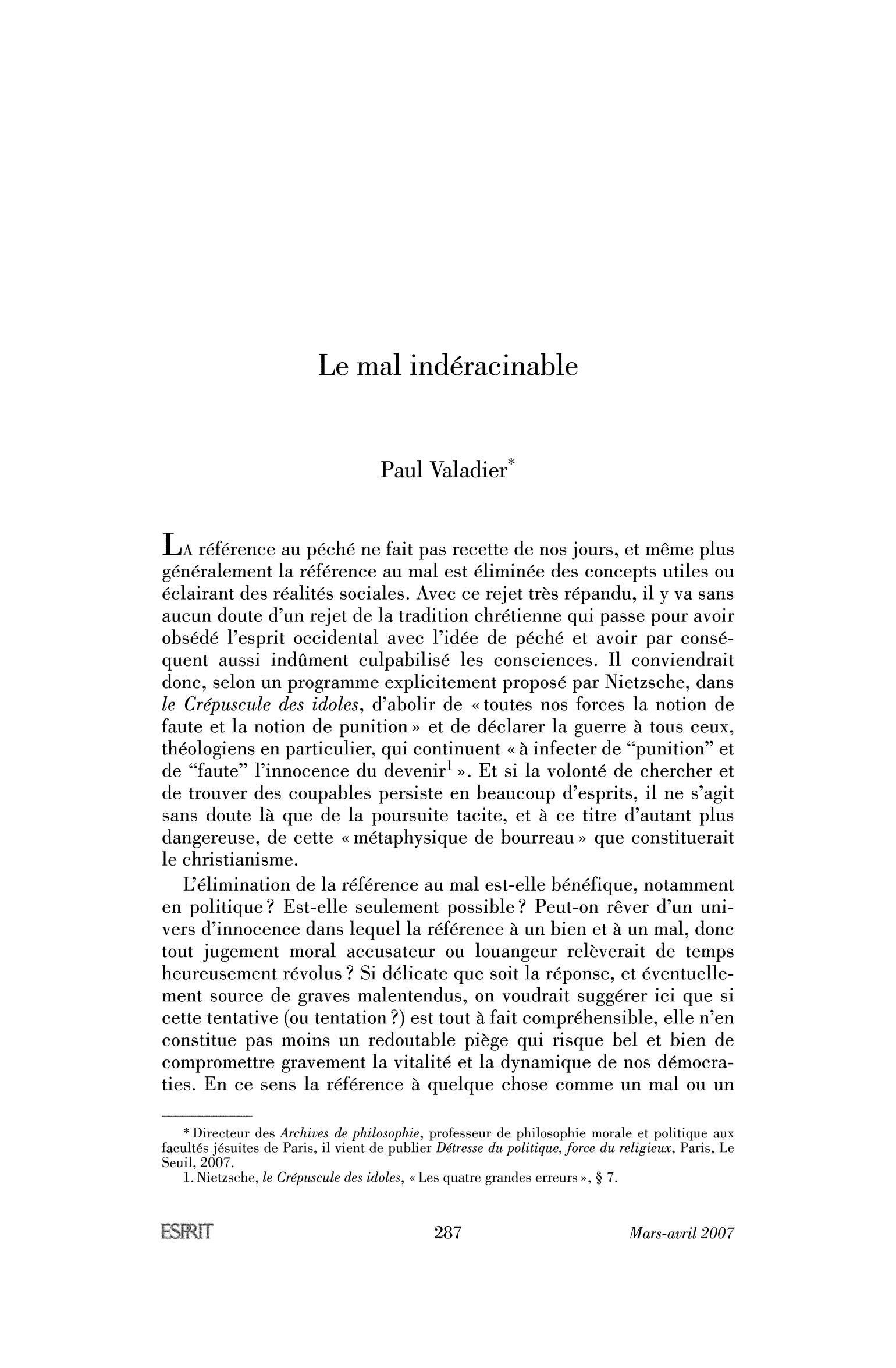 Le mal indéracinable