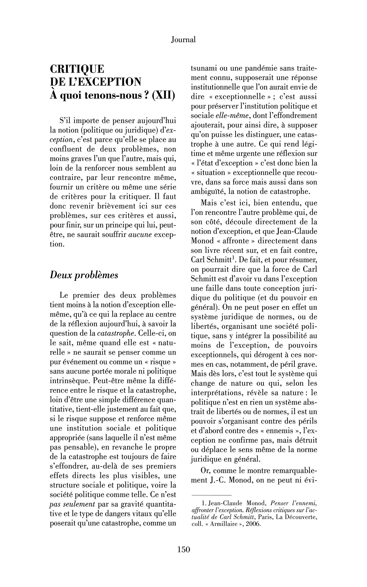 Critique de l’exception. À quoi tenons-nous ? (XII)